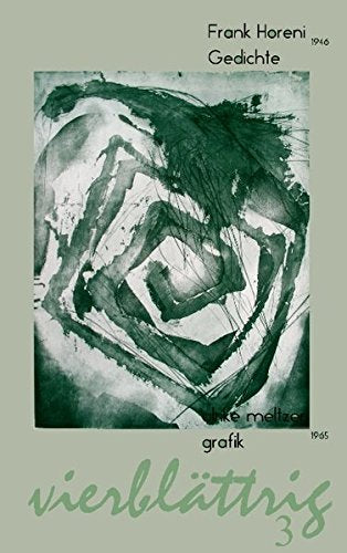 vierblättrig 3: Gedichte und Grafik Poetry