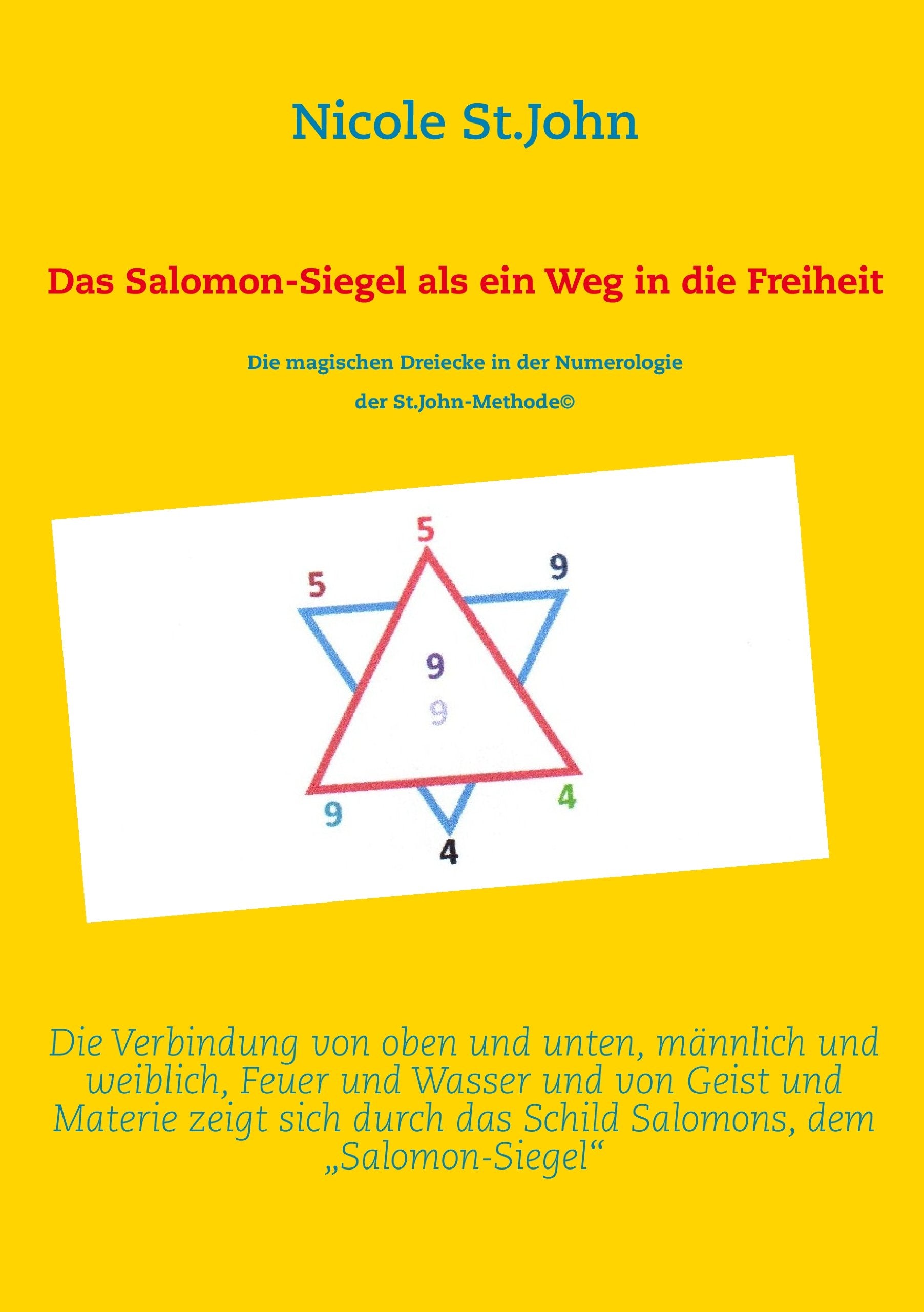 Das Salomon-Siegel als ein Weg in die Freiheit Religion & Esotericism