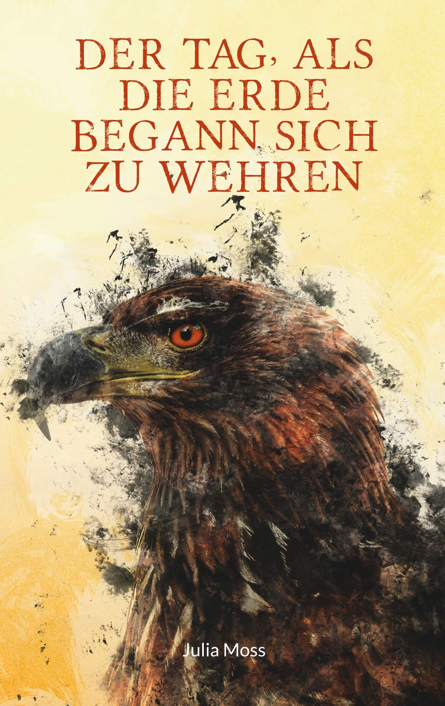 Der Tag, als die Erde begann sich zu wehren Contemporary literature