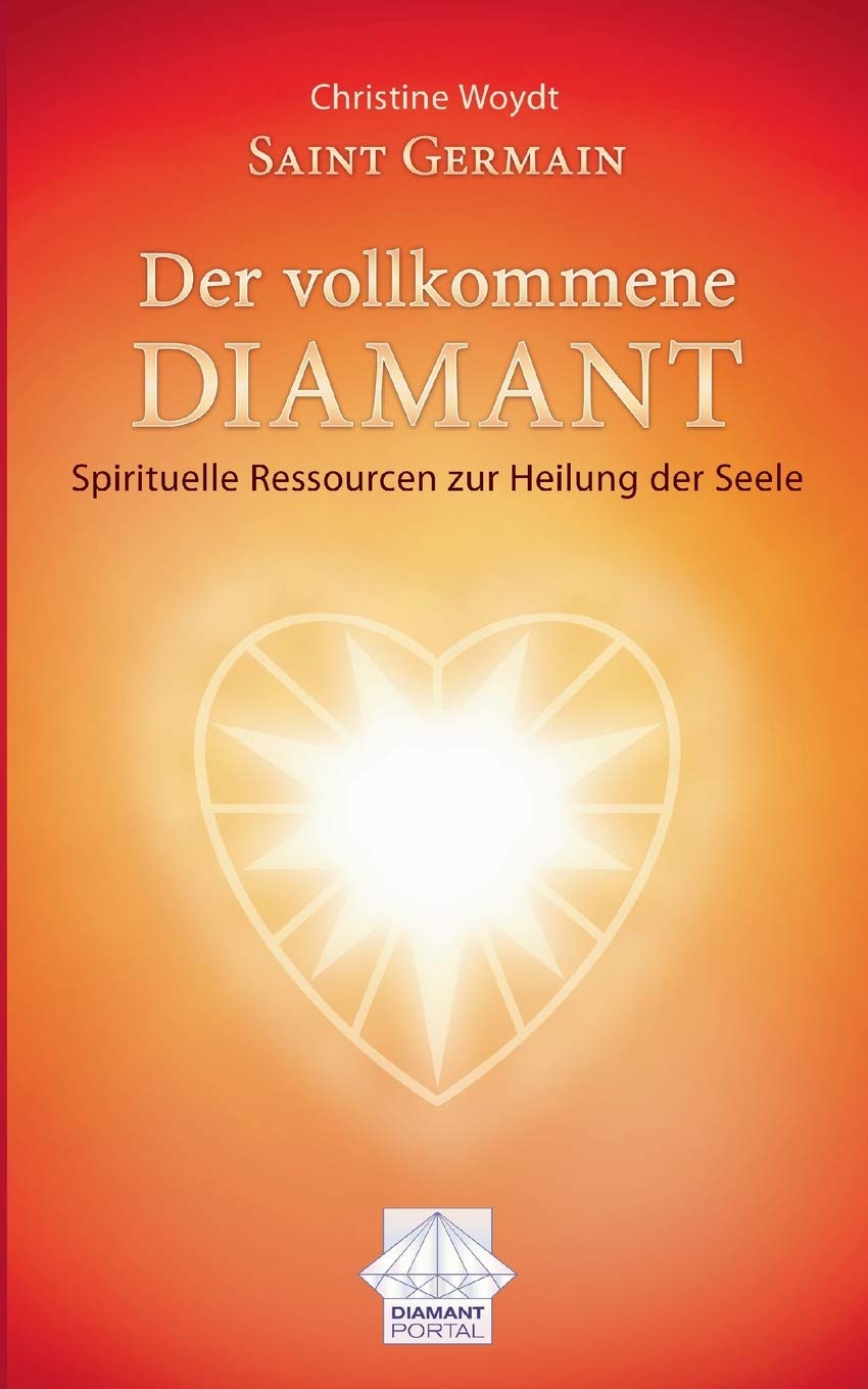 Saint Germain Der vollkommene Diamant Religion & Esotericism