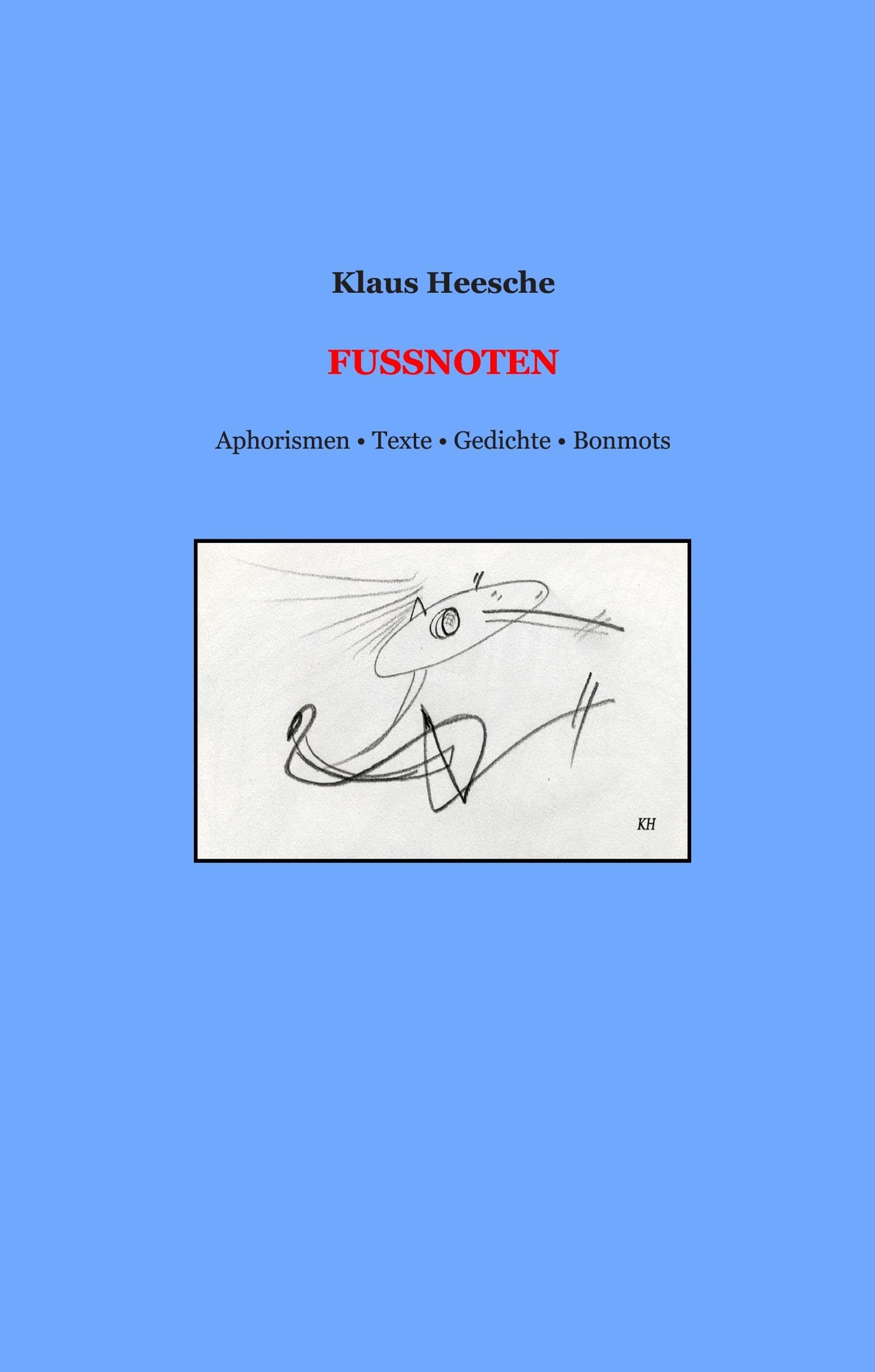Fußnoten: Aphorismen, Texte, Gedichte, Bonmots Contemporary literature