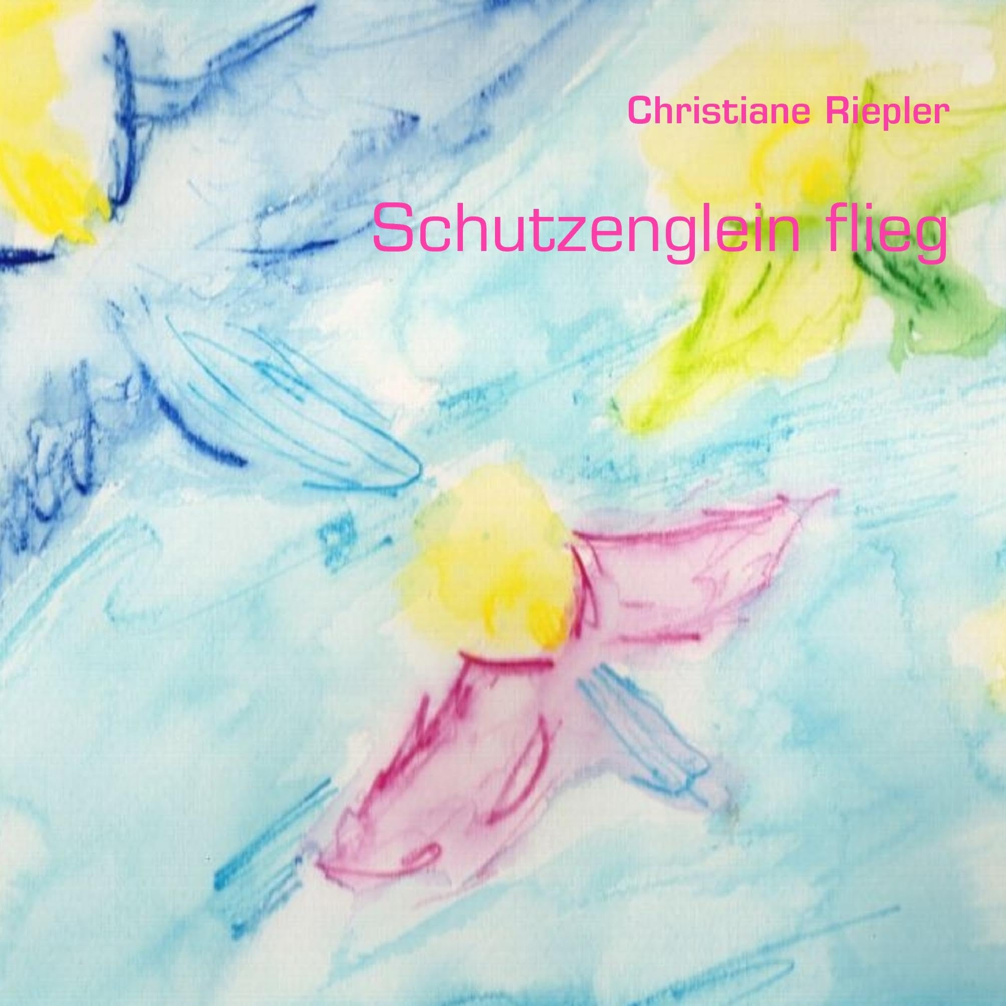 Schutzenglein flieg Contemporary literature