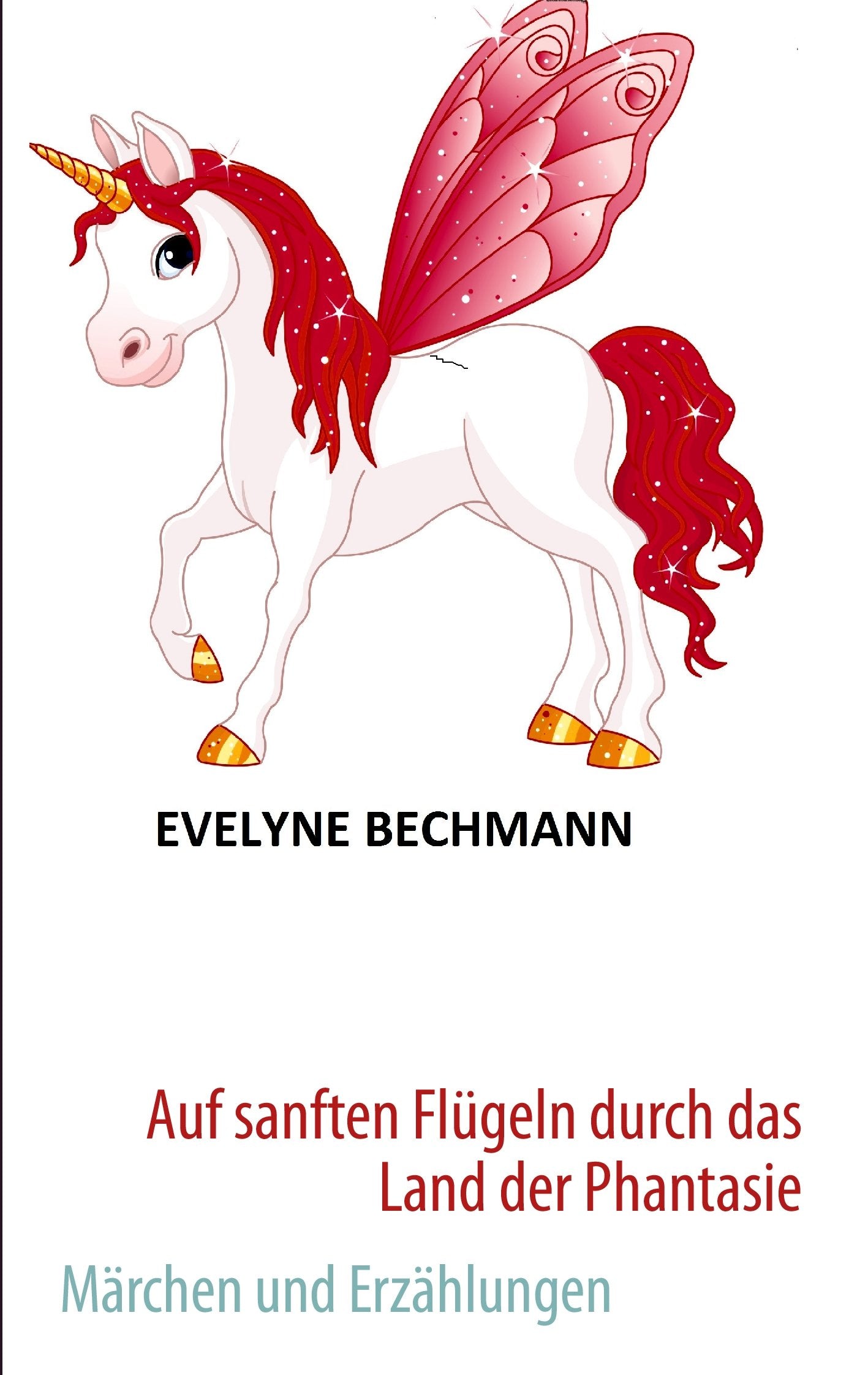 Auf sanften Flügeln durch das Land der Phantasie Fairy Tales & Legends