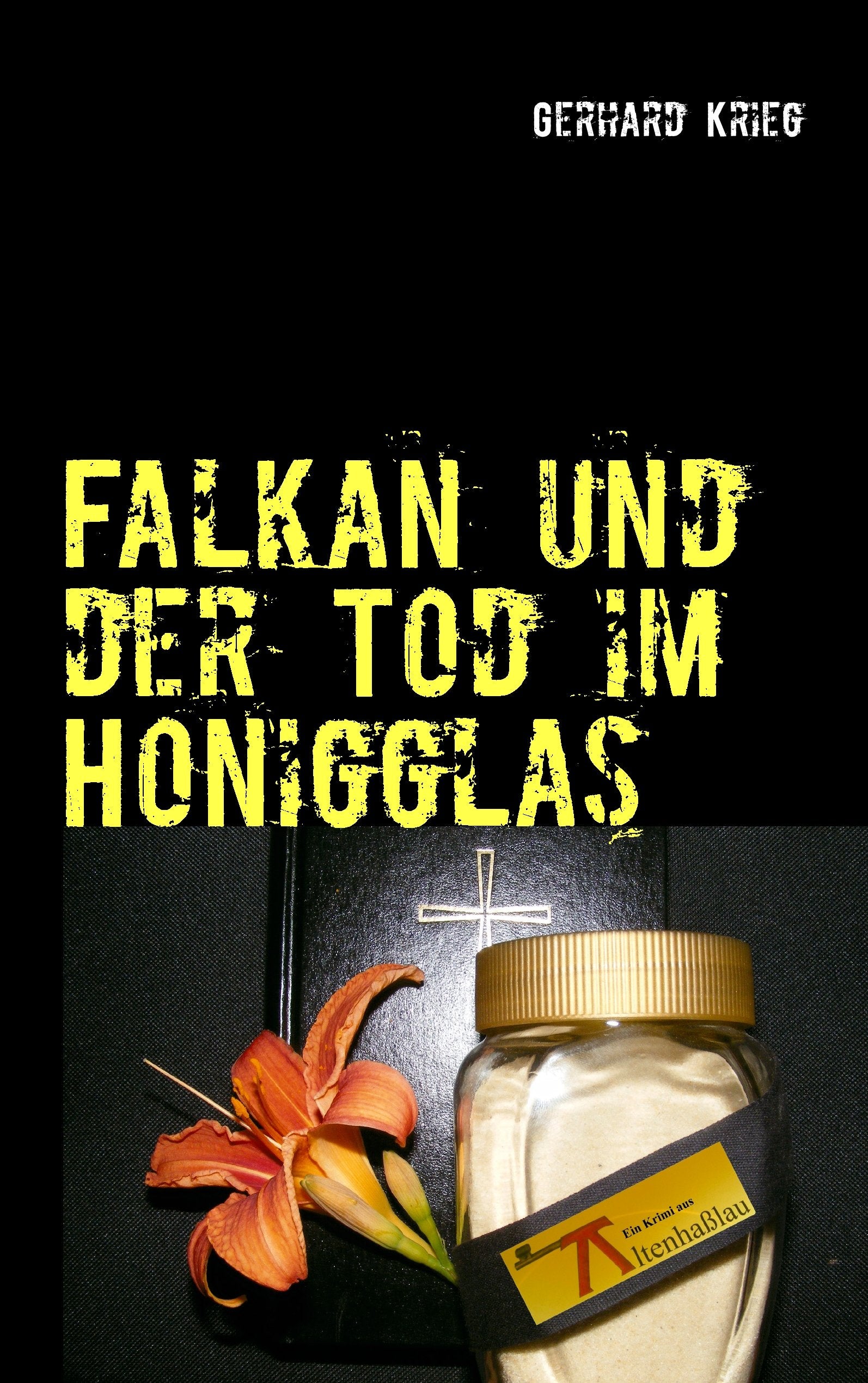 Falkan und der Tod im Honigglas Contemporary literature