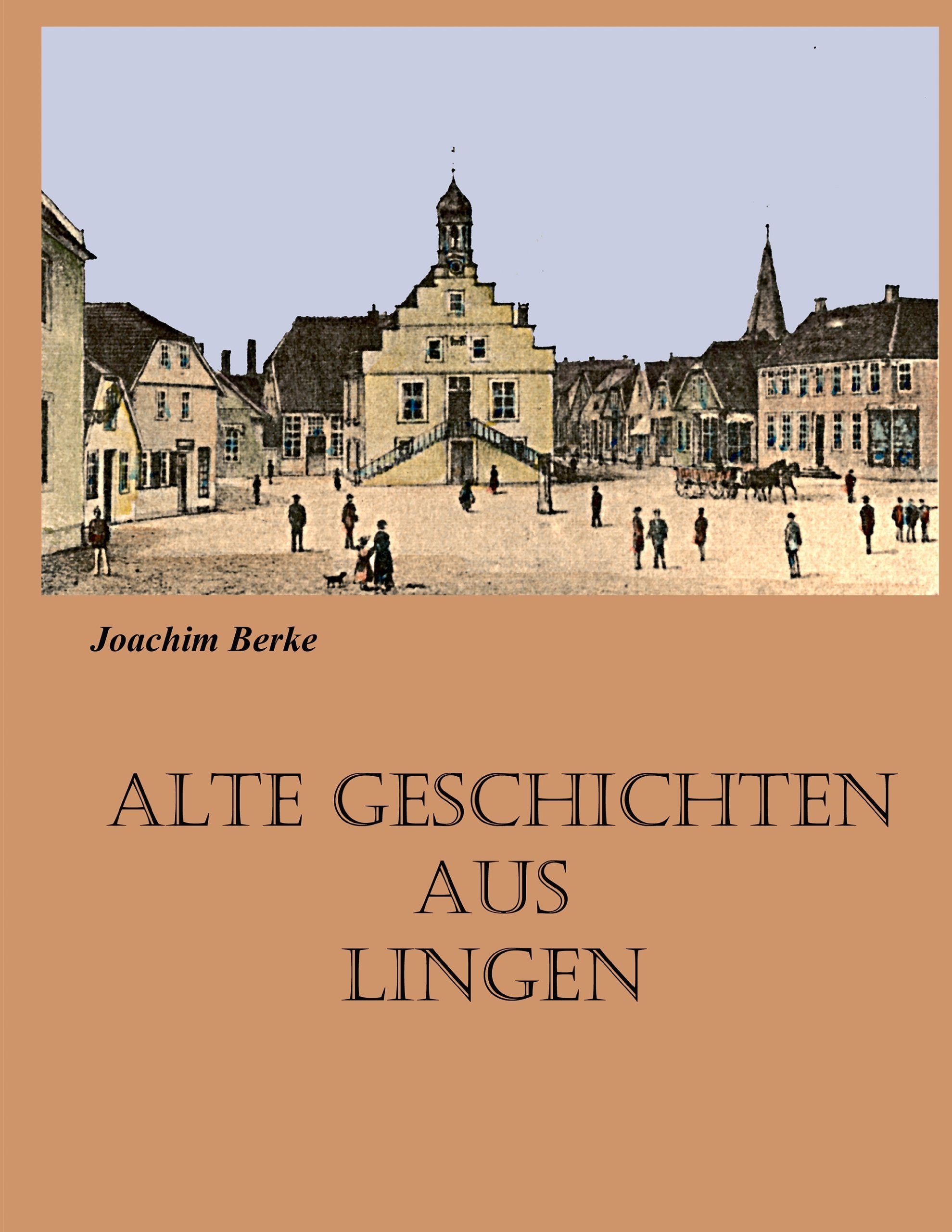 Alte Geschichten aus Lingen book