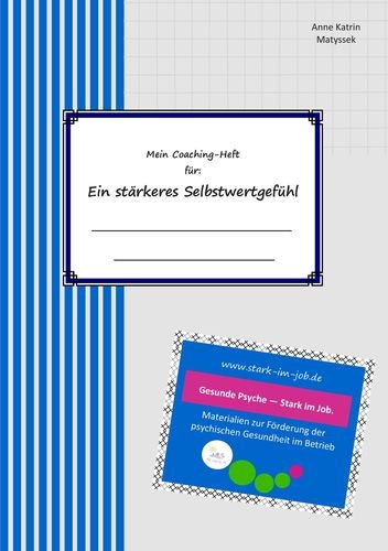 Mein Coaching-Heft für ein stärkeres Selbstwertgefühl book