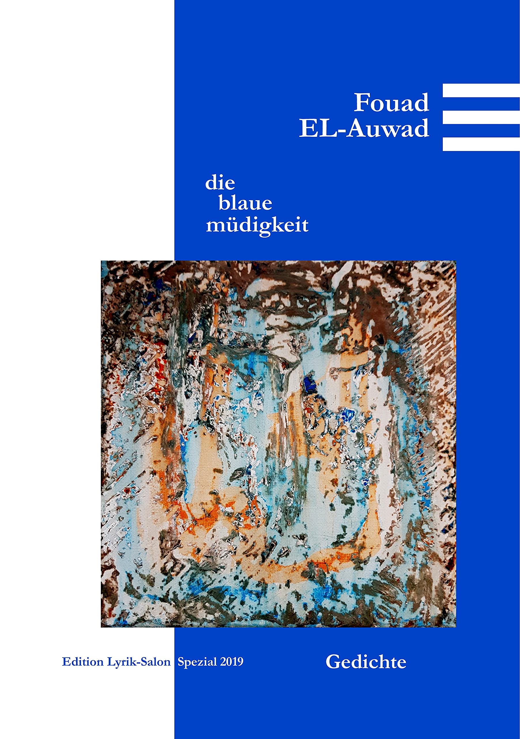 Die blaue Müdigkeit Poetry
