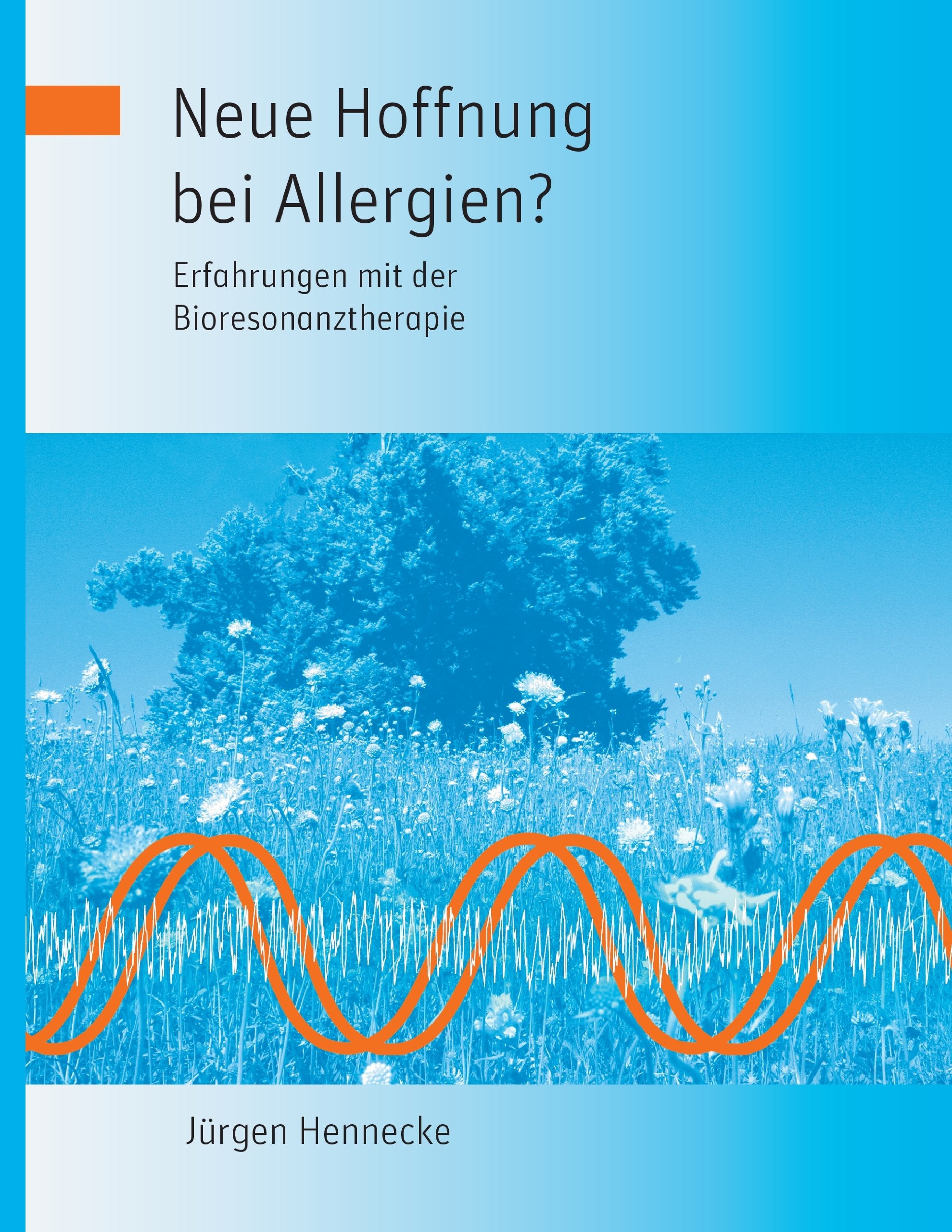 Neue Hoffnung bei Allergien? Erfahrungen mit der Bioresonanztherapie Medicine