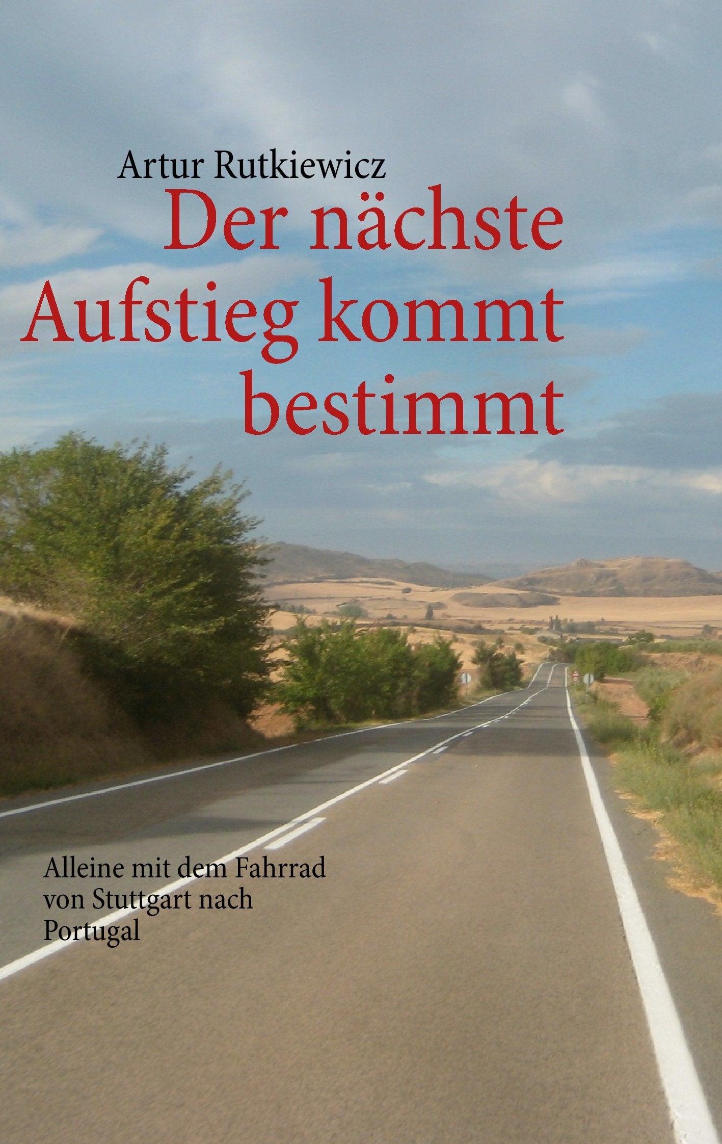 Der nächste Aufstieg kommt bestimmt Leisure, Home & Garden