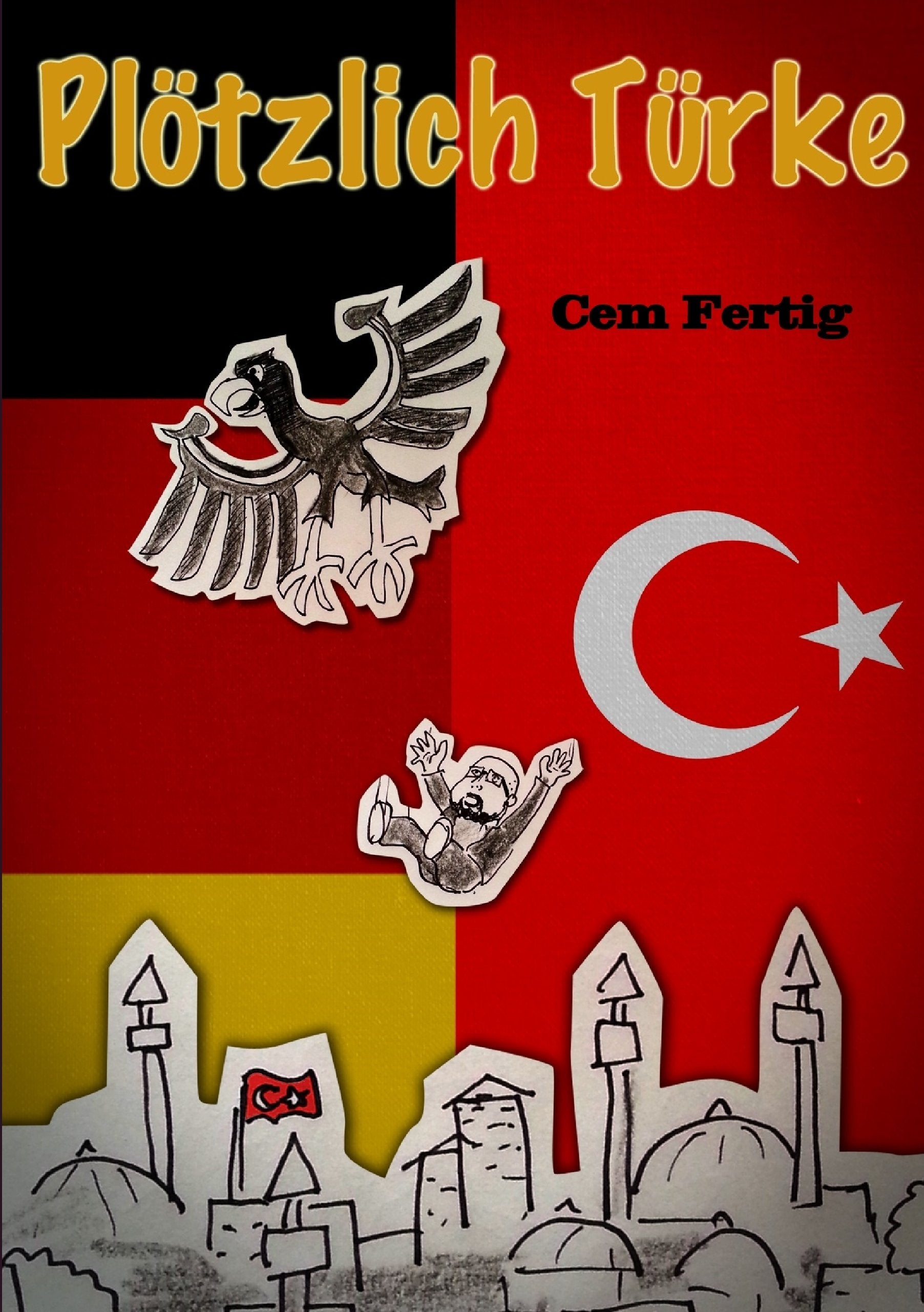 Plötzlich Türke Personalities