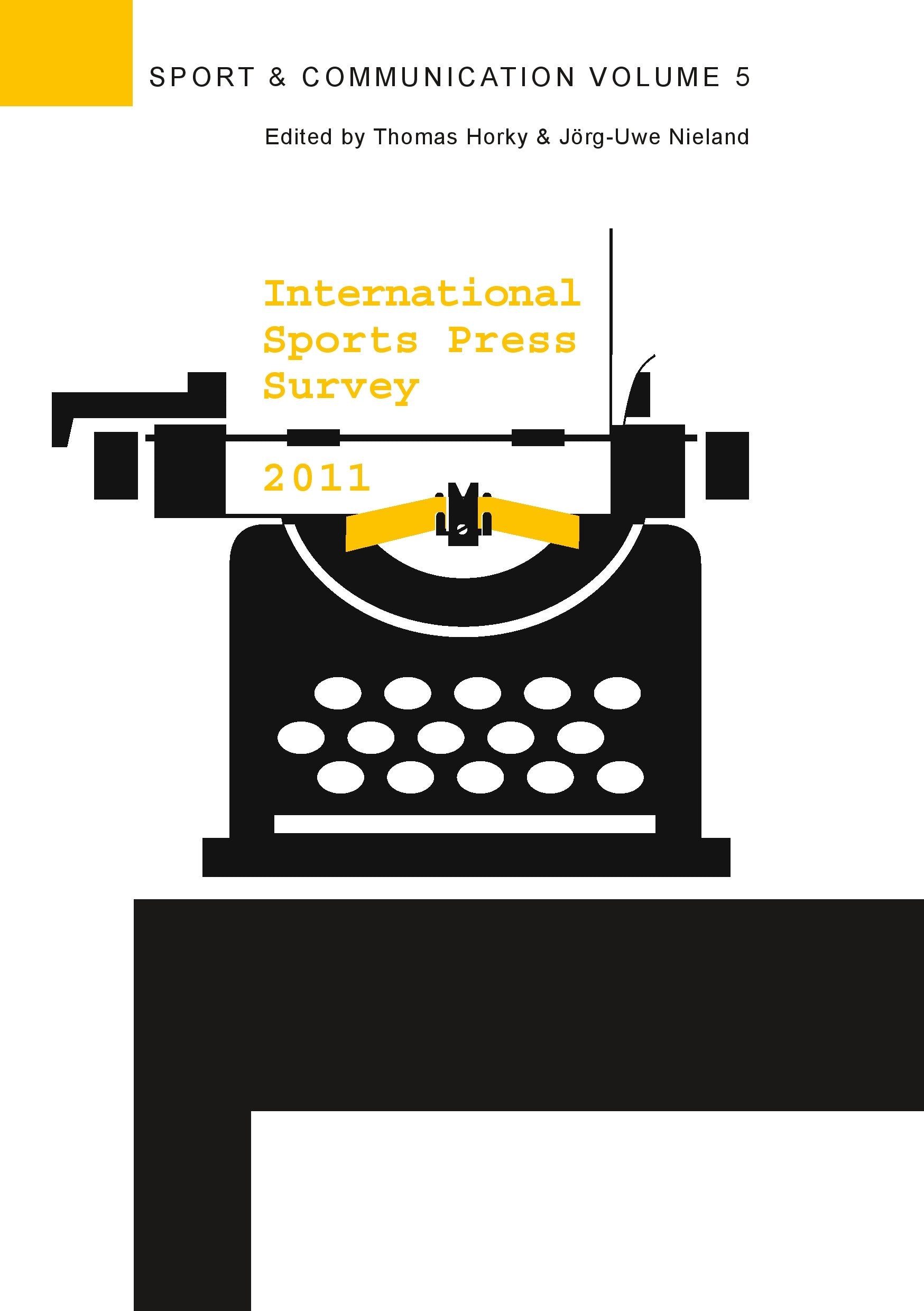 International Sports Press Survey 2011 (Sports & Communikation) Law