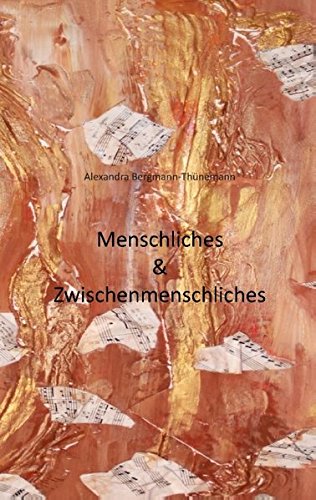 Menschliches & Zwischenmenschliches: Ein lyrischer Musikband Contemporary literature