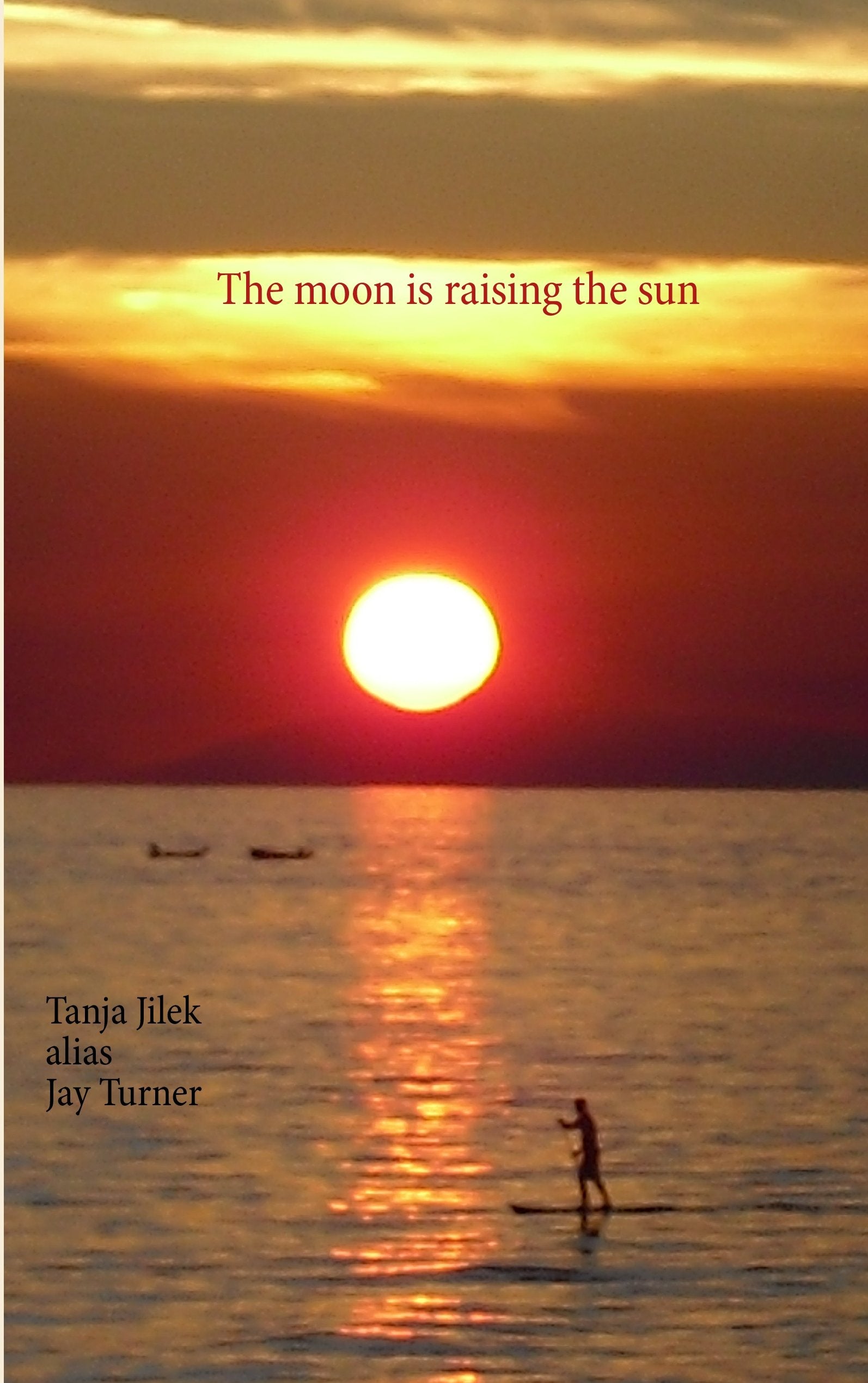 The moon is raising the sun Contemporary literature