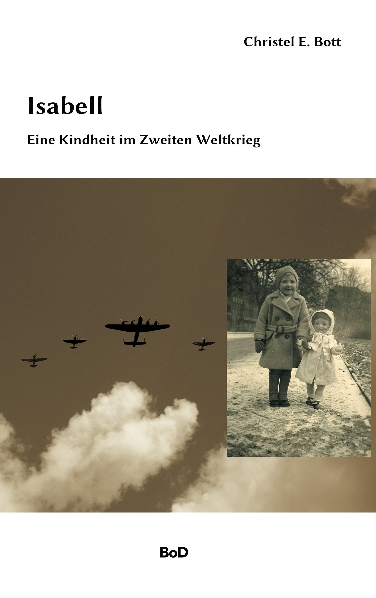 Isabell: Eine Kindheit im zweiten Weltkrieg Personalities