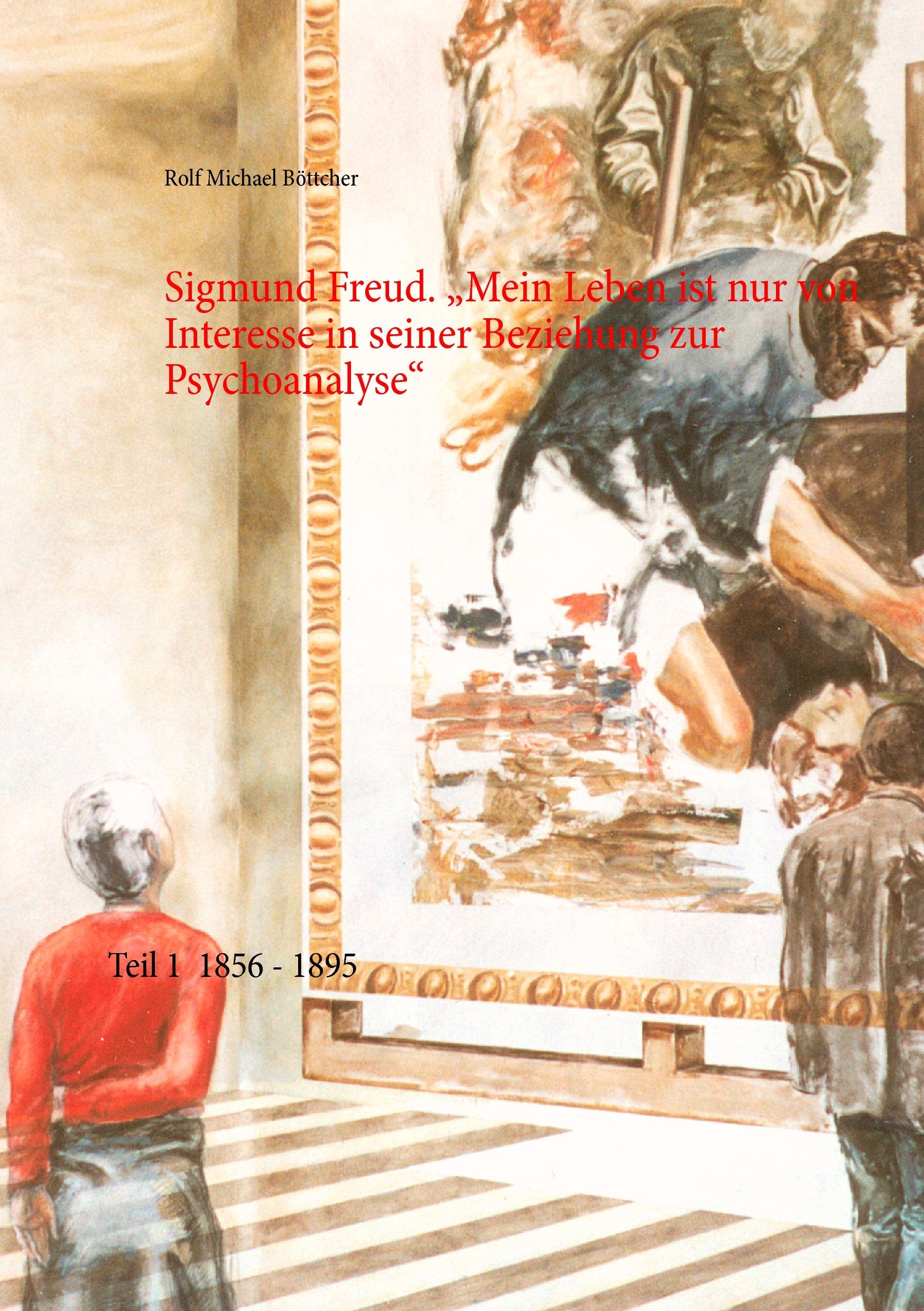 Sigmund Freud. "Mein Leben ist nur von Interesse in seiner Beziehung zur Psychoanalyse" Psychology