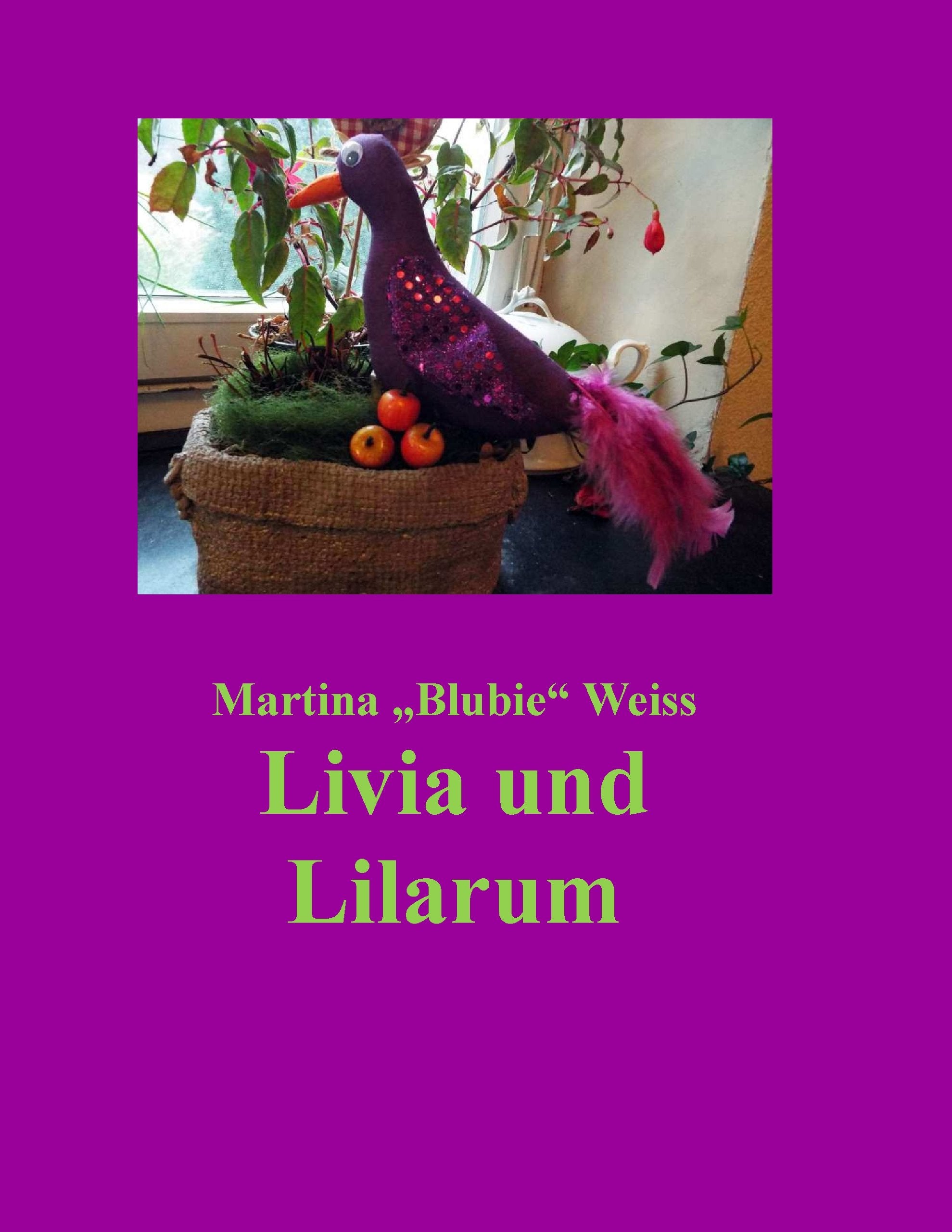 Livia und Lilarum Novels & Short Stories