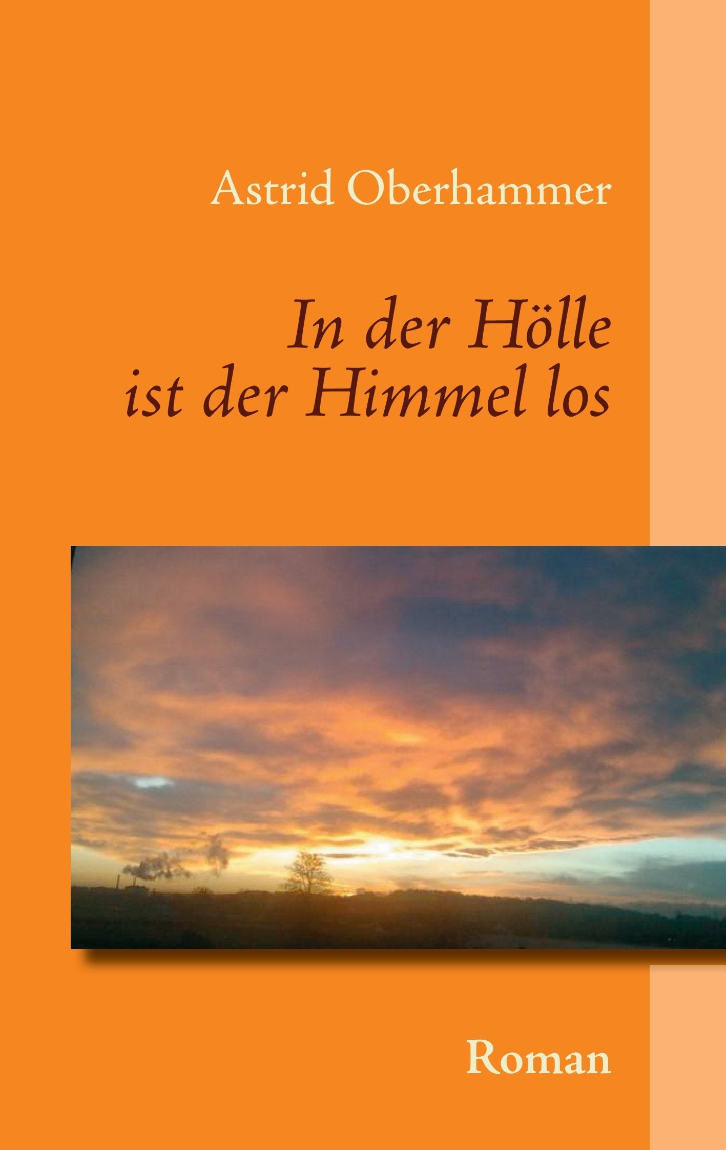In der Hölle ist der Himmel los Humour & Satire