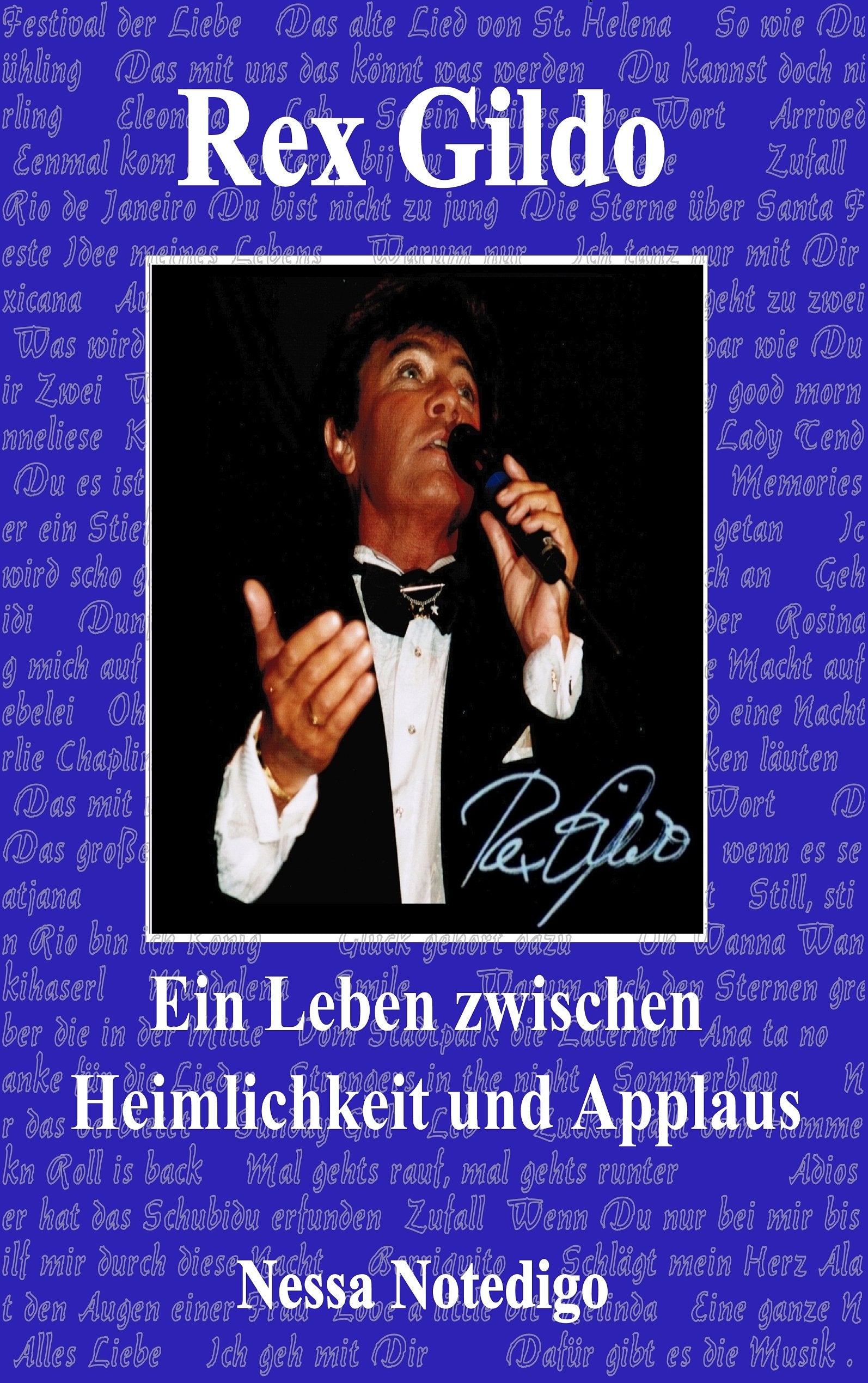 Rex Gildo. Ein Leben zwischen Heimlichkeit und Applaus Art & Literature