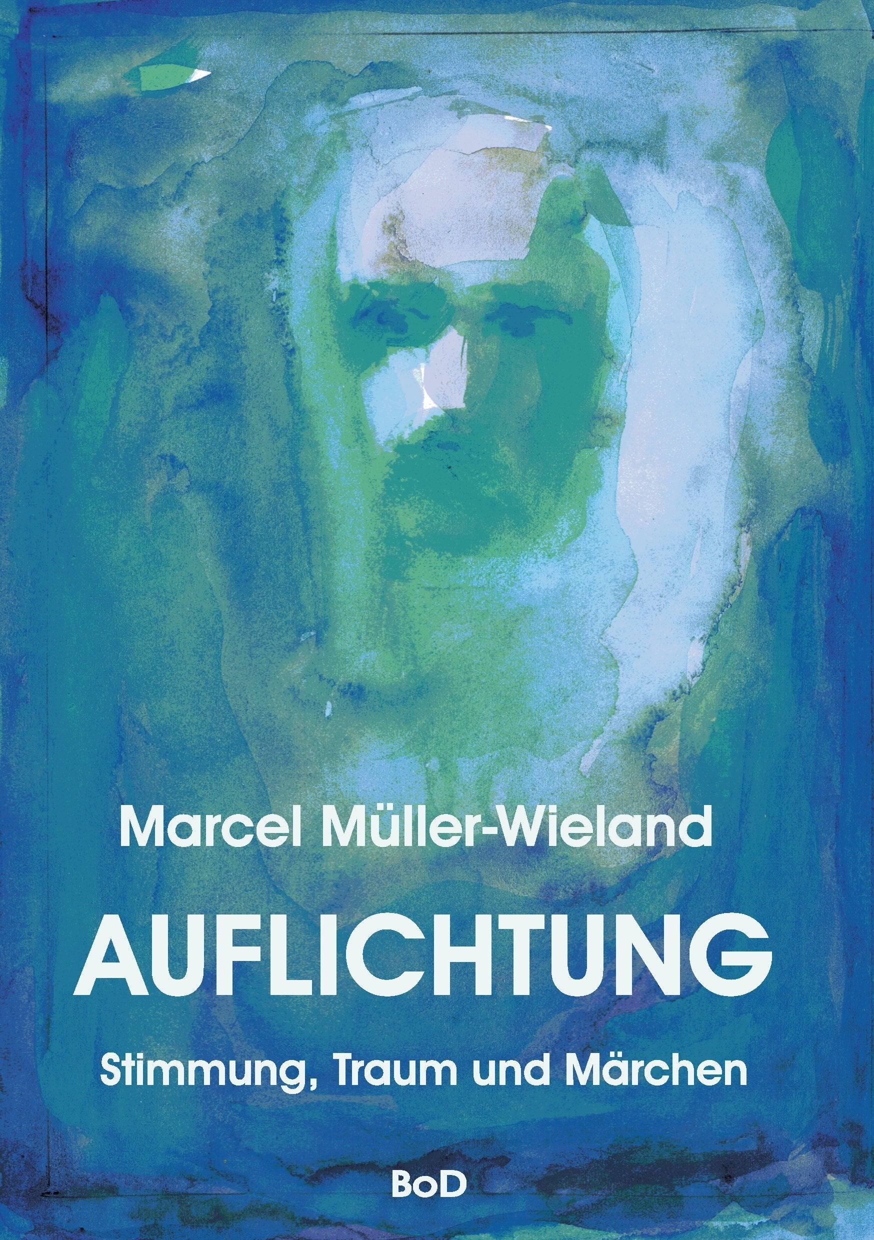 Auflichtung: Stimmung, Traum und Märchen Philosophy