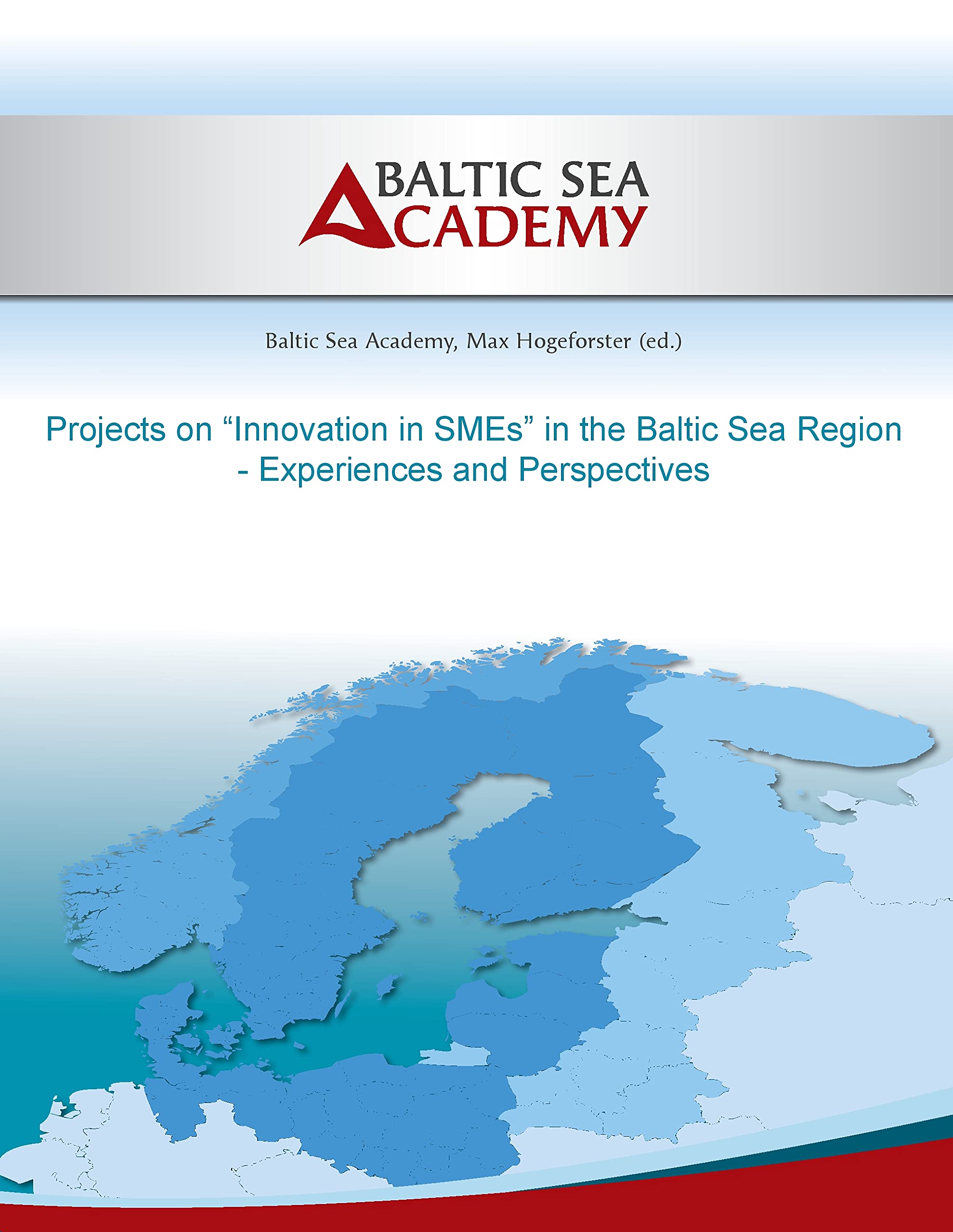 Projects on "Innovation in SMEs" in the Baltic Sea Region Non-fiction books