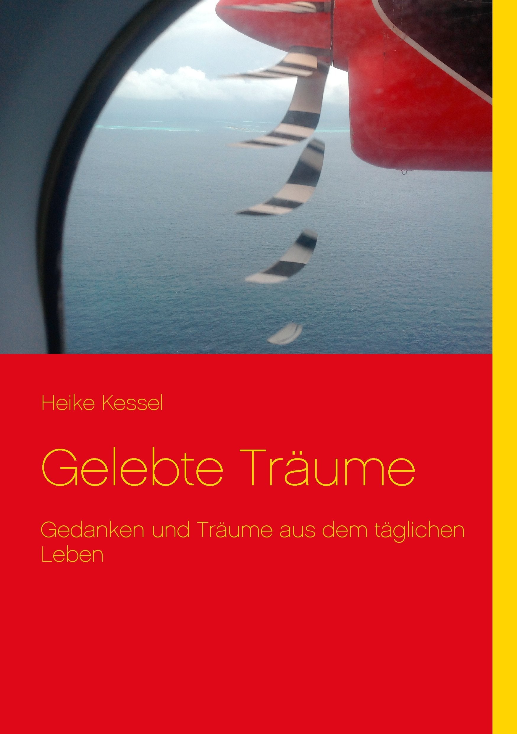 Gelebte Träume: Gedanken und Träume aus dem täglichen Leben Contemporary literature
