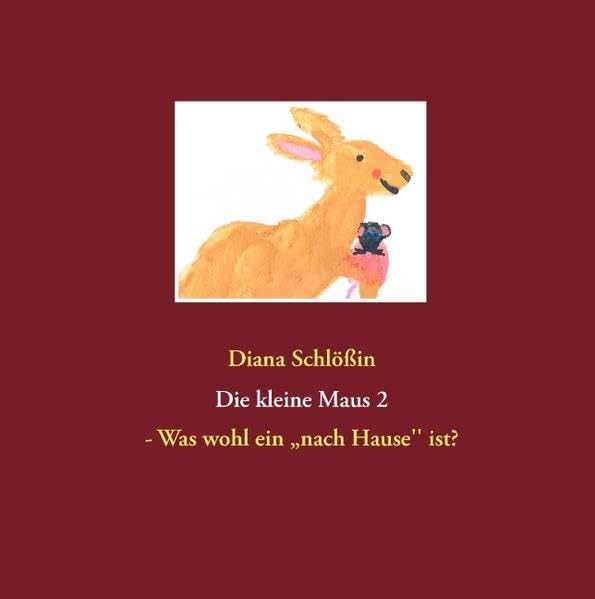 Die kleine Maus 2 Novels & Short Stories