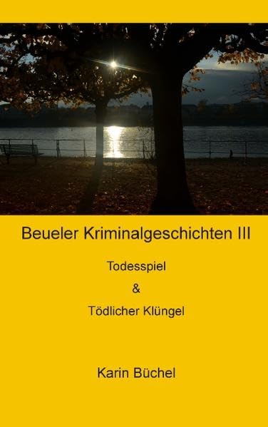 Beueler Kriminalgeschichten III Contemporary literature