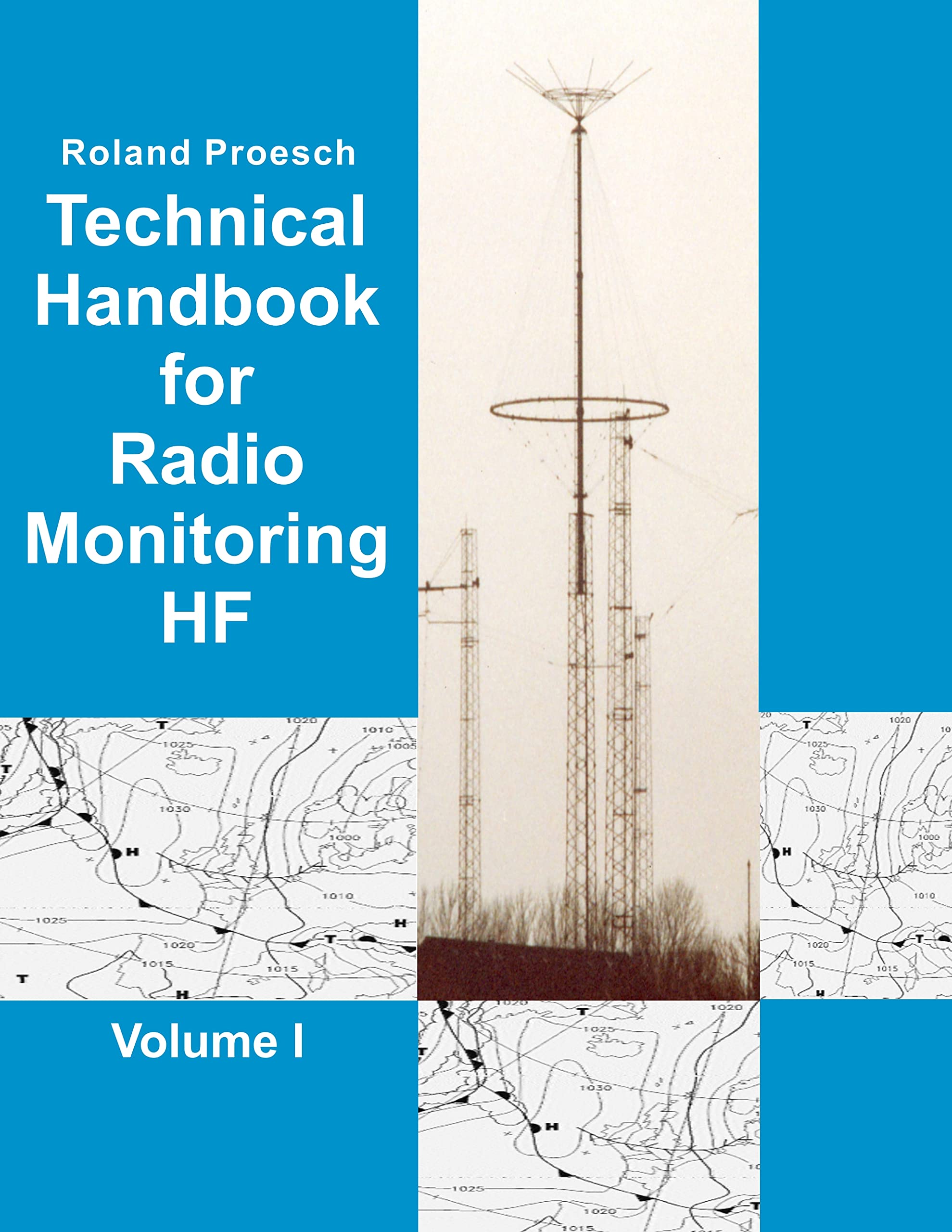 Technical Handbook for Radio Monitoring HF Volume I Business & Technology