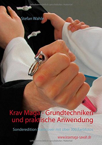 Krav Maga - Grundtechniken und praktische Anwendung Leisure & Fun