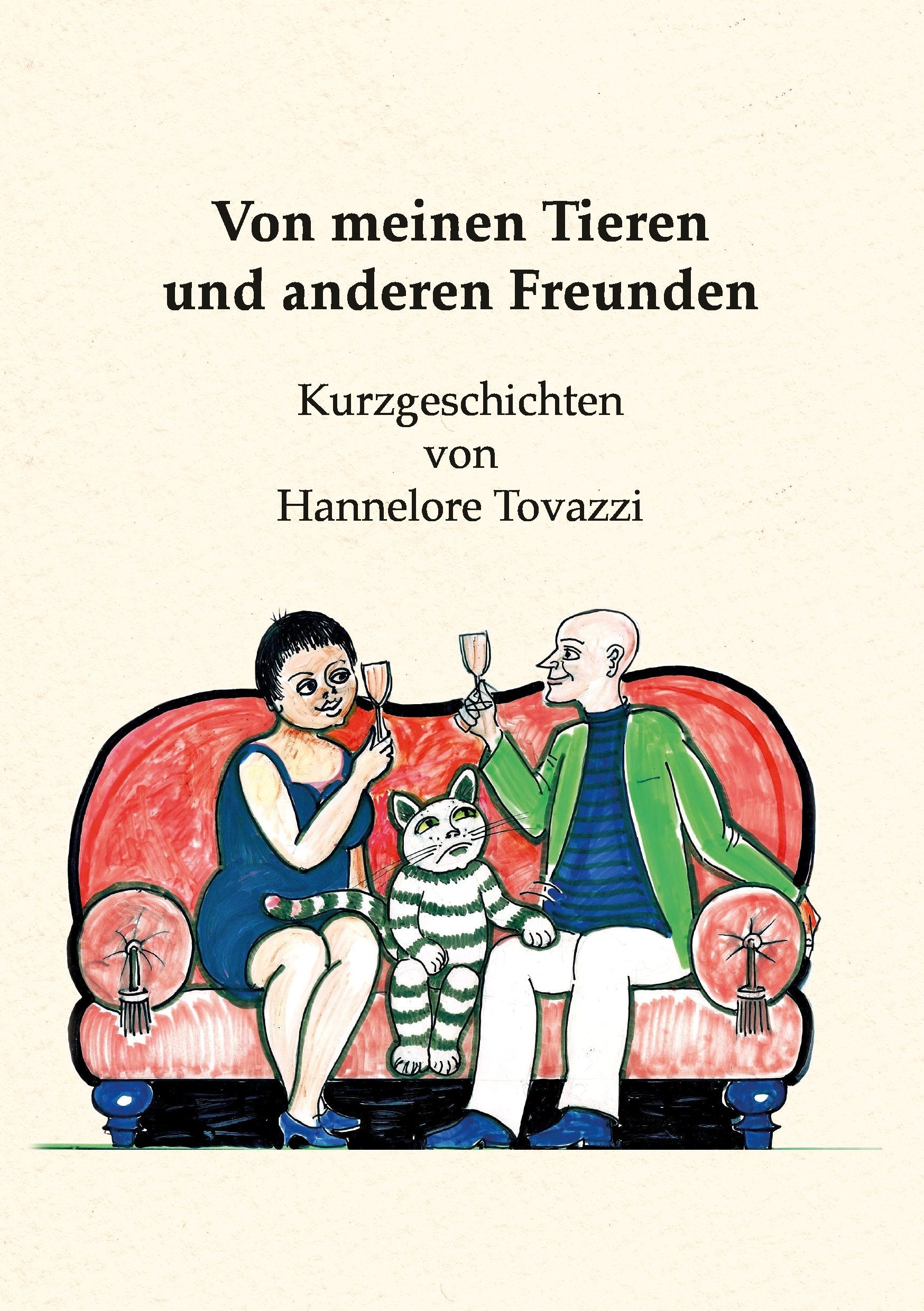 Von meinen Tieren und anderen Freunden Contemporary literature