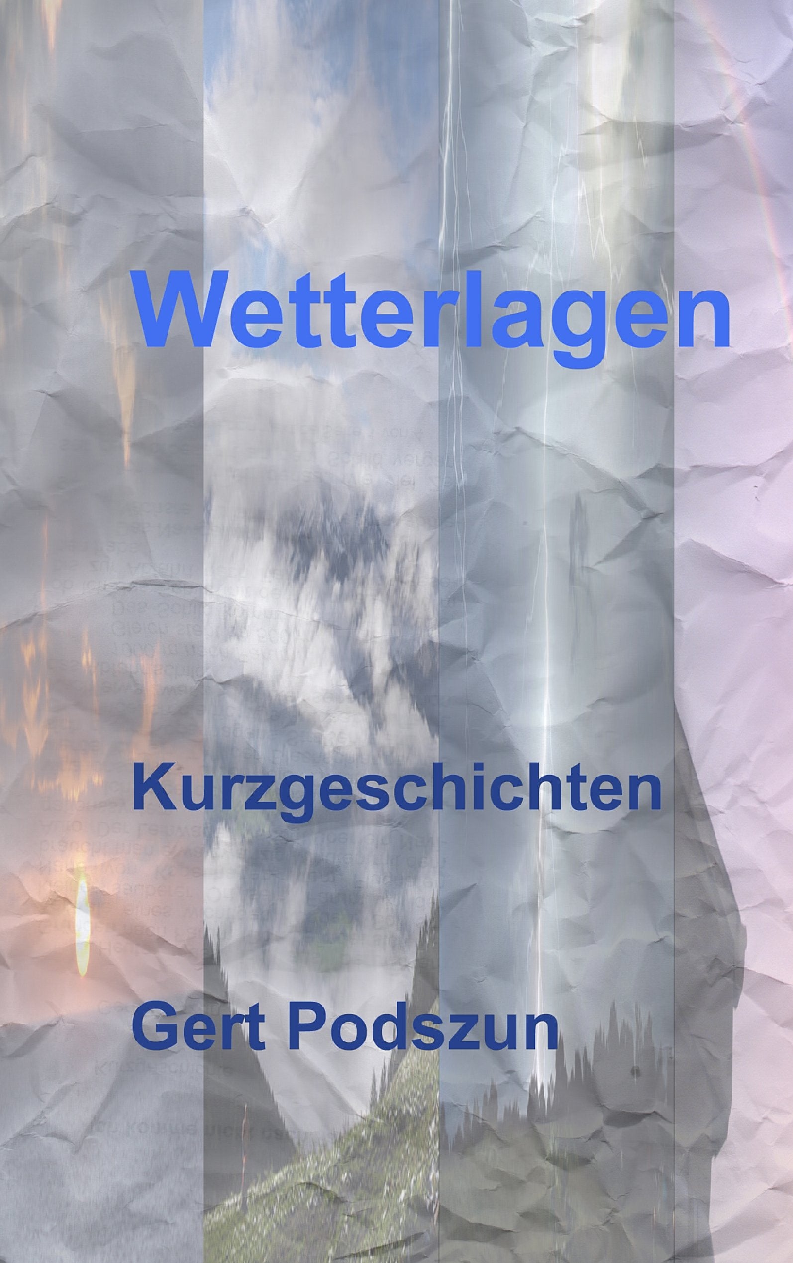 Wetterlagen: Kurzgeschichten Contemporary literature
