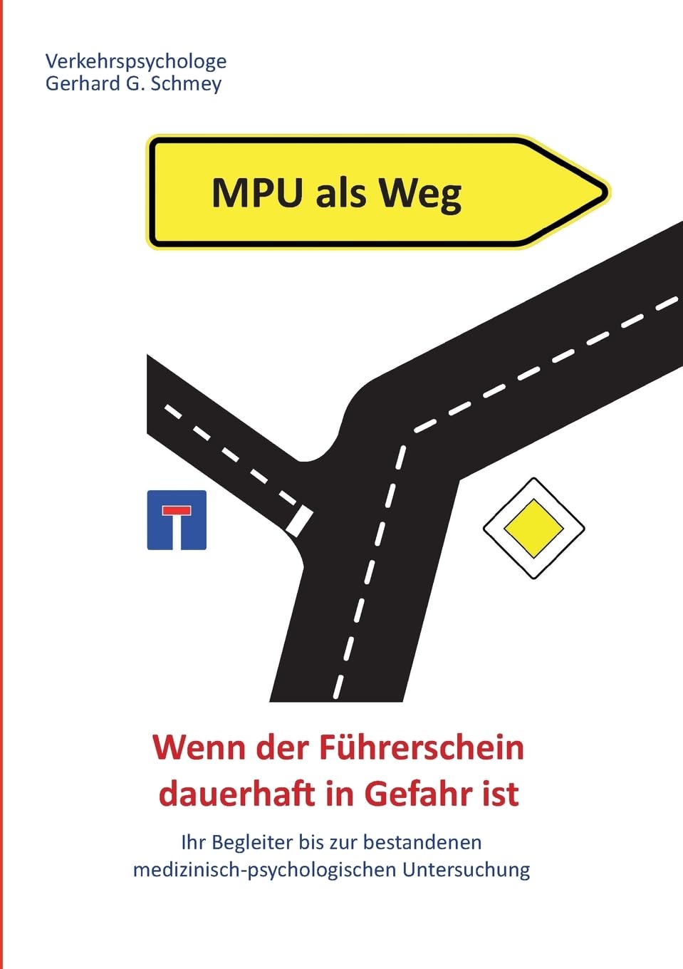 MPU als Weg: Ihr Wegbegleiter bis zur bestandenen MPU Business & Technology