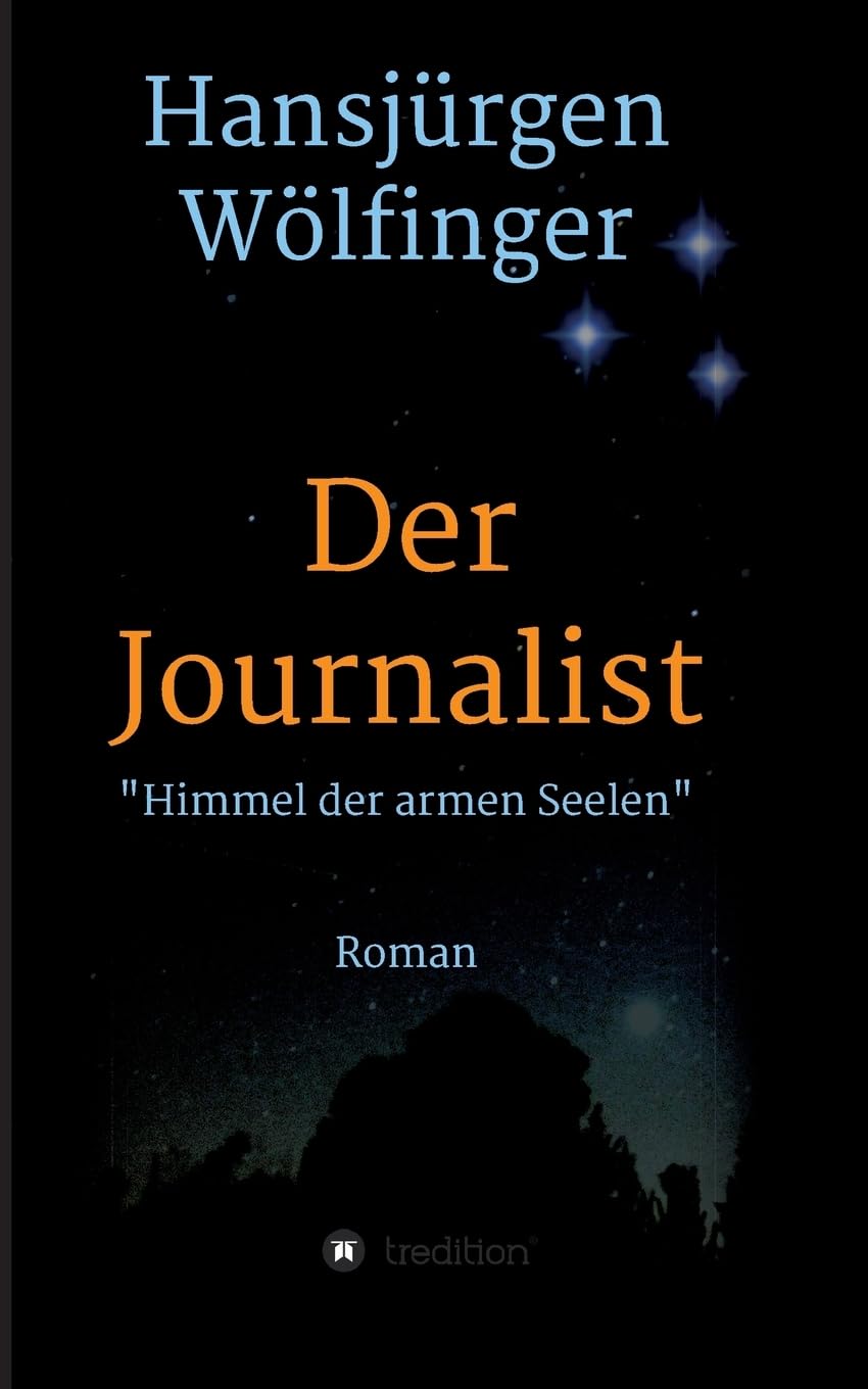 Der Journalist: Himmel der armen Seelen Contemporary literature