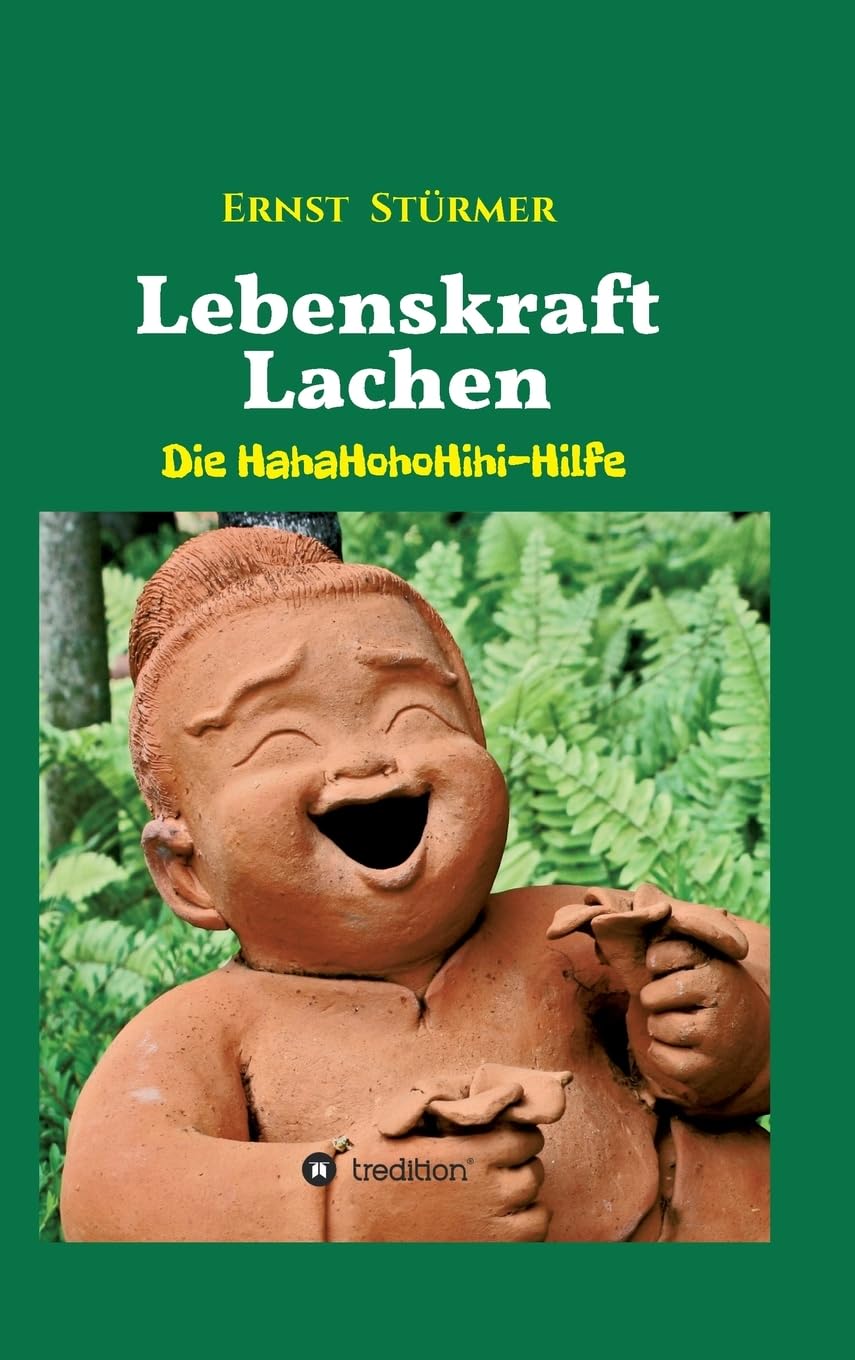 Lebenskraft Lachen: Die HahaHohoHihi-Hilfe Philosophy