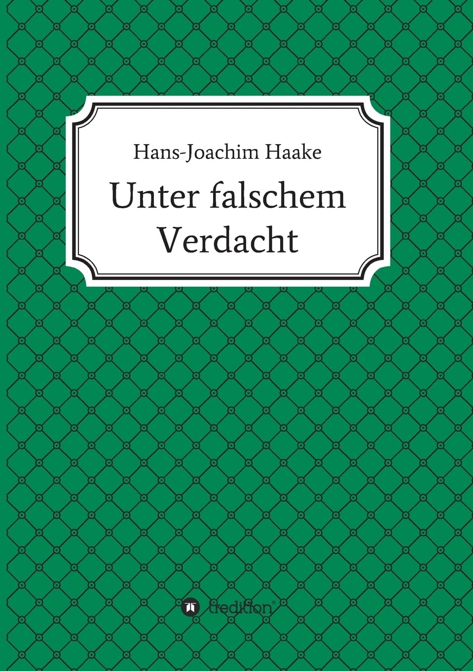 Unter falschem Verdacht Contemporary literature