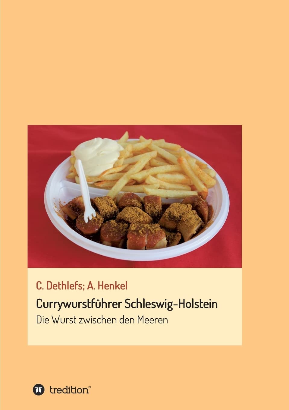 Currywurstführer Schleswig-Holstein: Die Wurst zwischen den Meeren Home & Household
