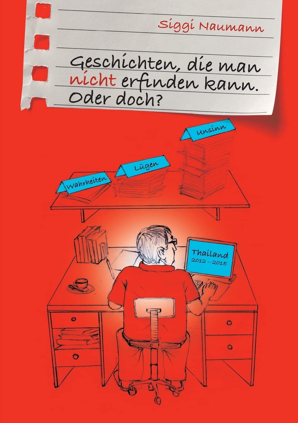 Product Image: Geschichten, die man nicht erfinden kann.: Oder doch?