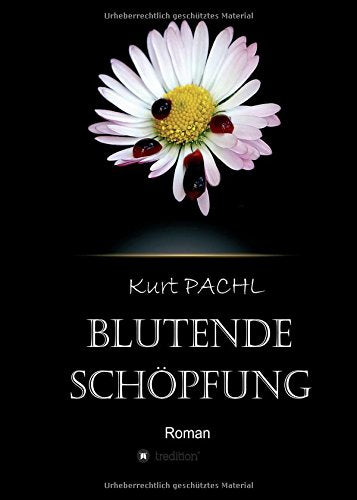 Product Image: Blutende Schöpfung