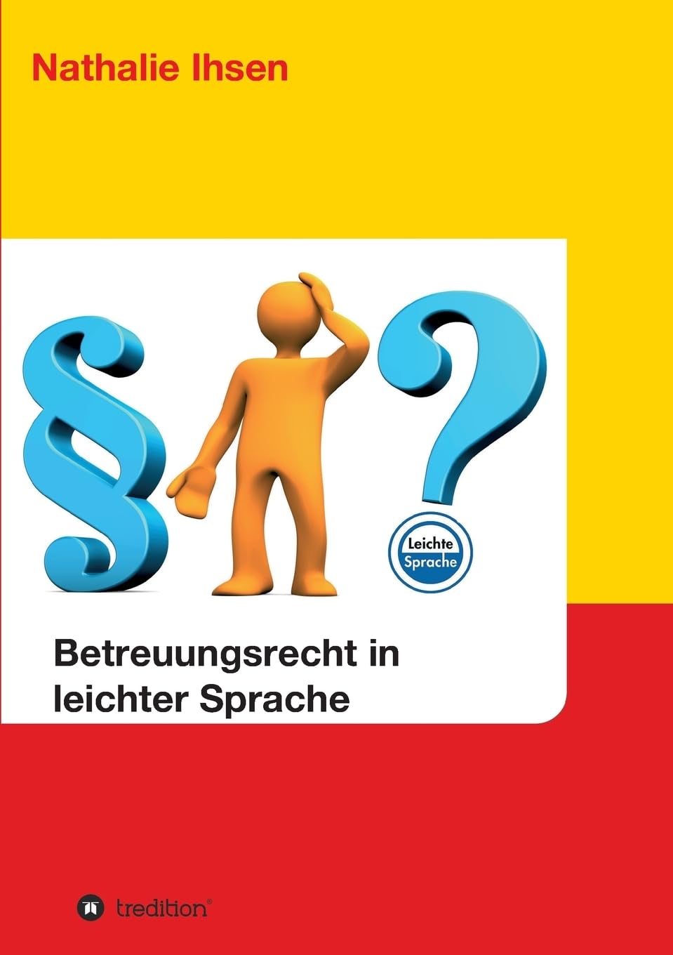 Betreuungsrecht in leichter Sprache Parents & Children