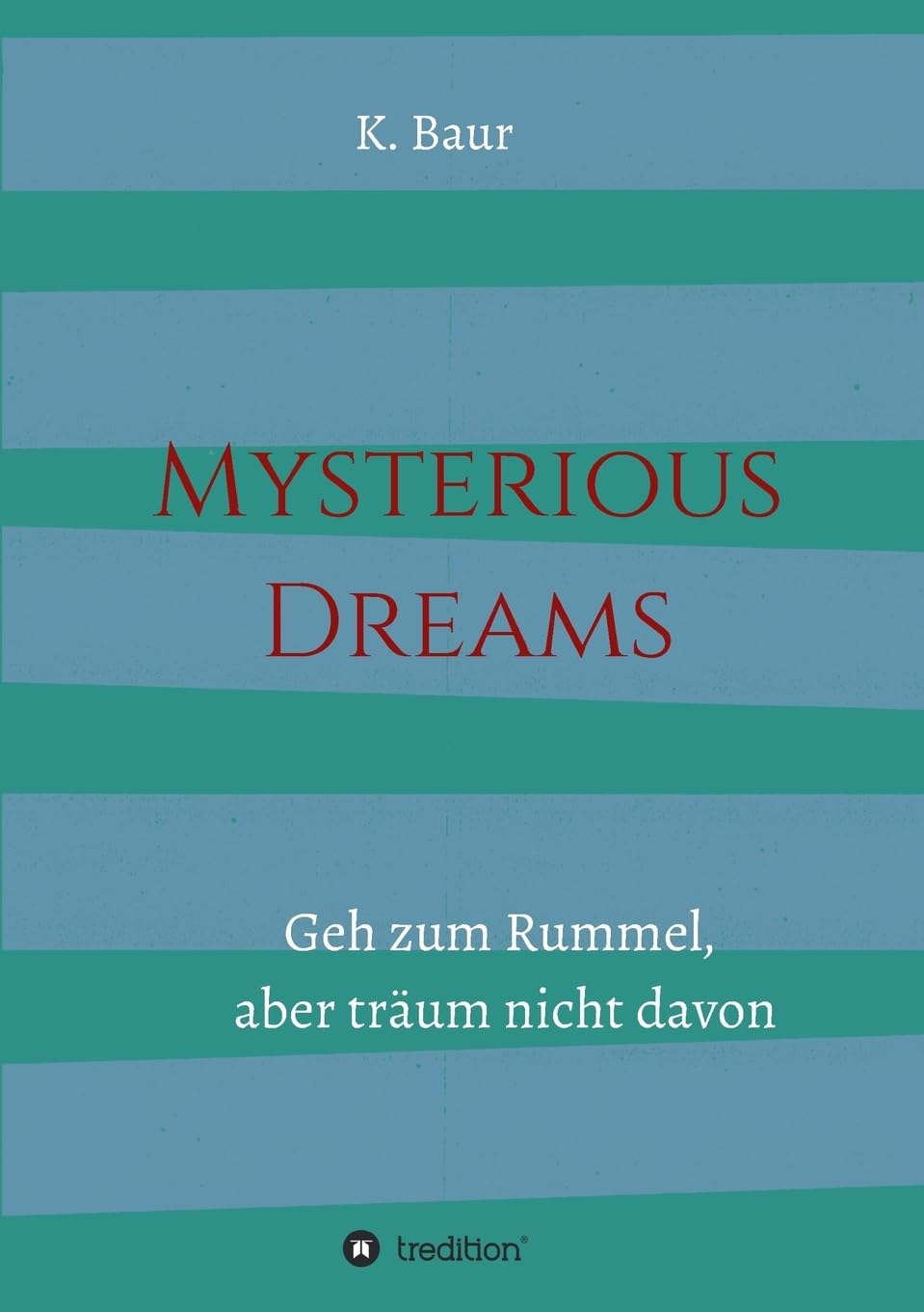 Mysterious Dreams Novels & Short Stories