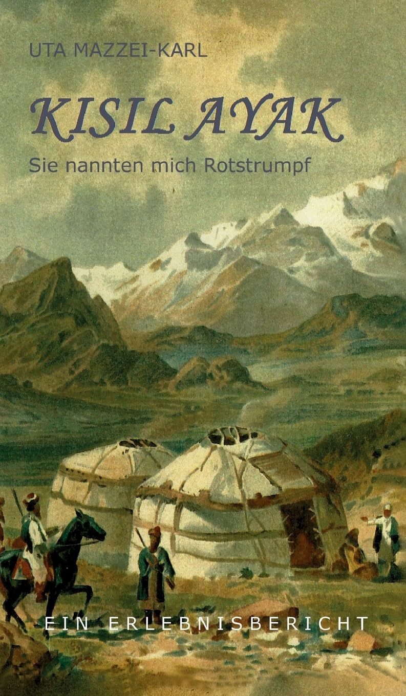 Kisil Ayak: Sie nannten mich Rotstrumpf Contemporary literature