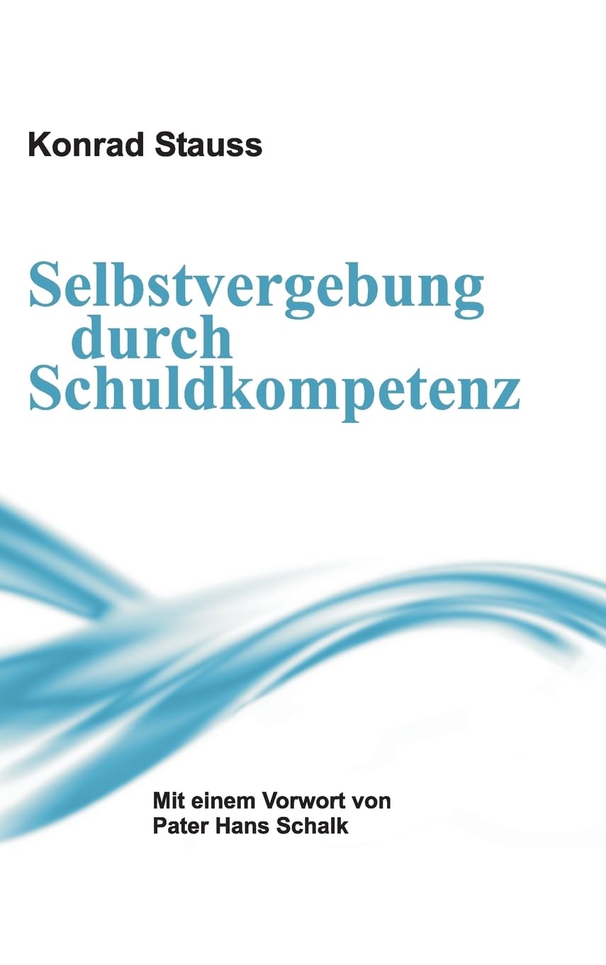 Product Image: Selbstvergebung durch Schuldkompetenz