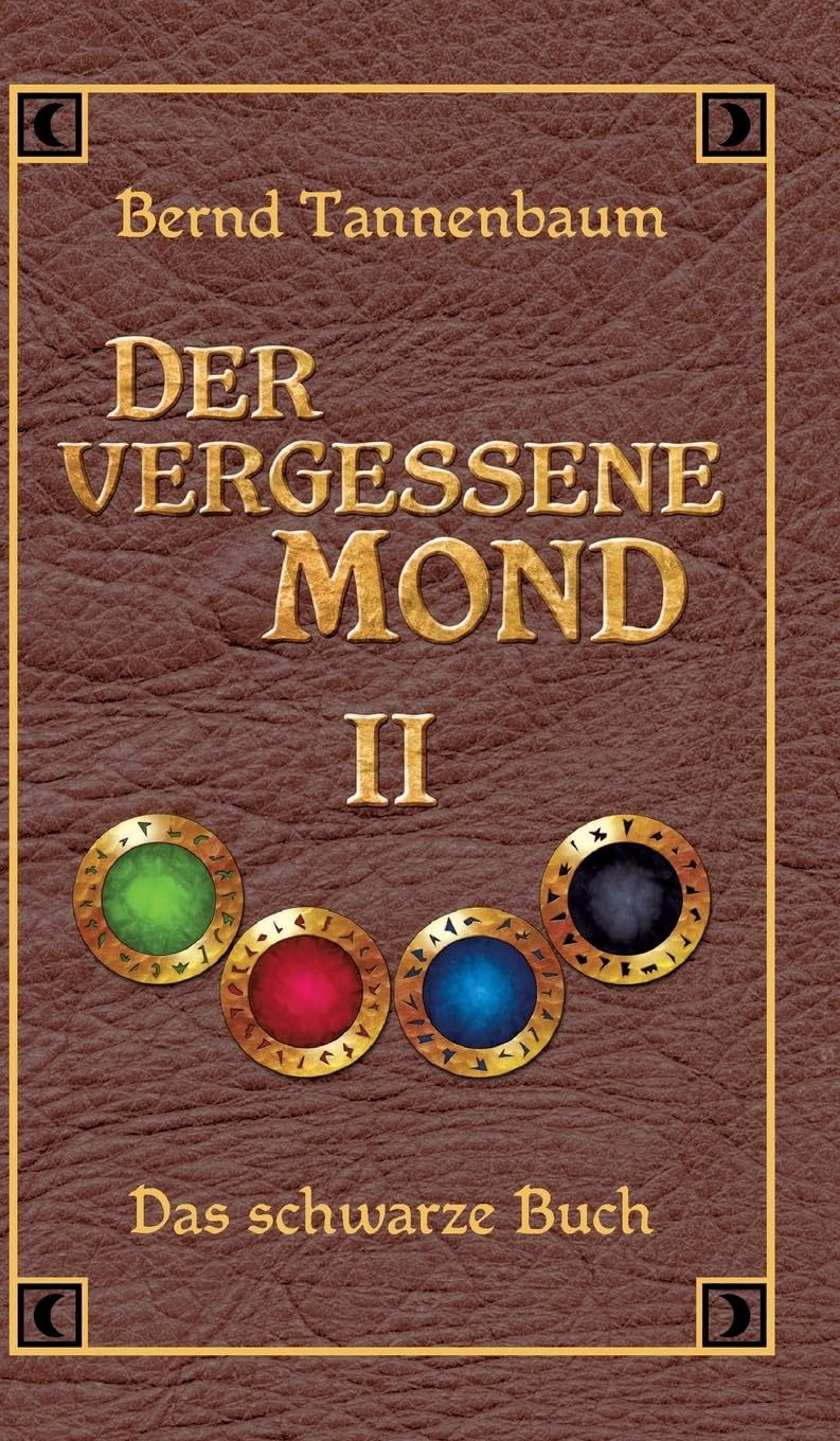 Der vergessene Mond Bd II: Band II - Das schwarze Buch Contemporary literature