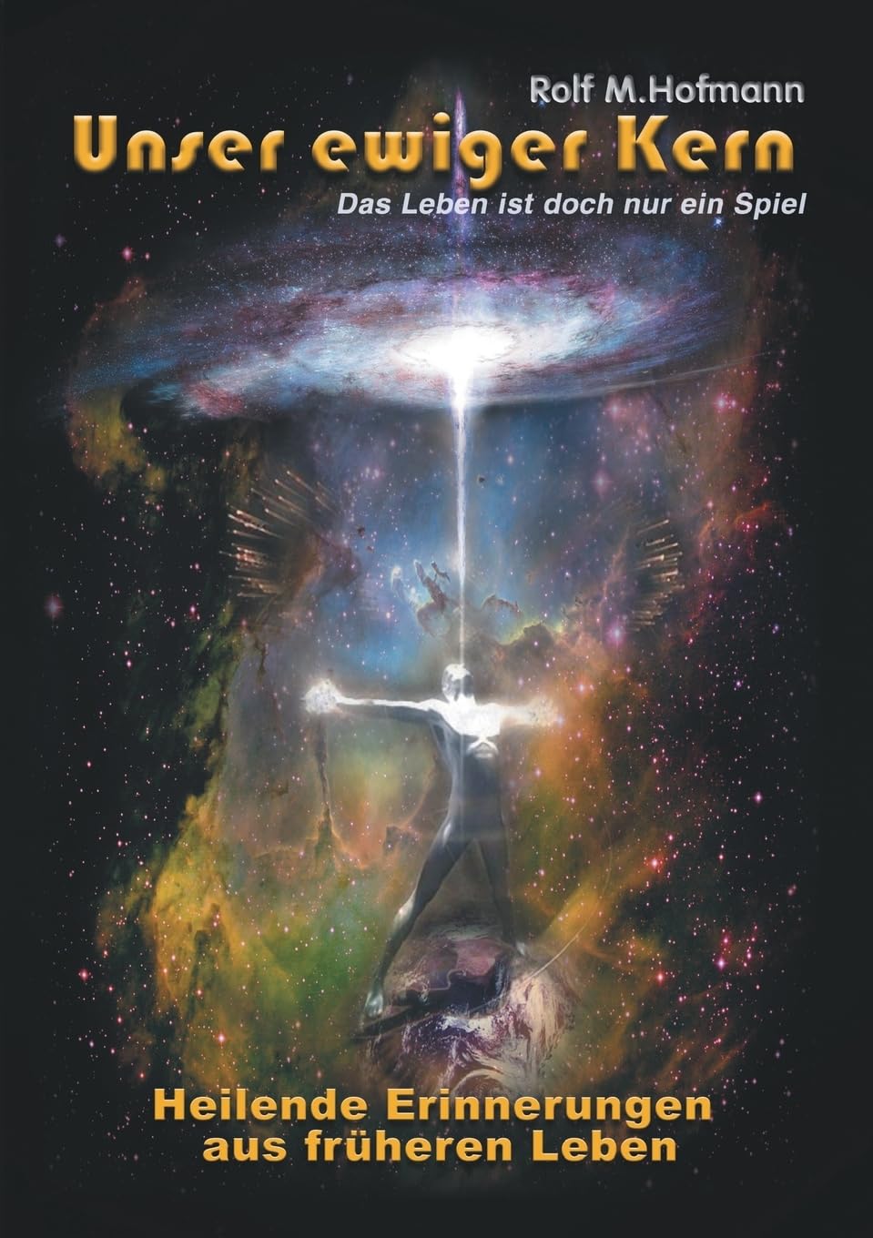 Unser ewiger Kern: Das Leben ist doch nur ein Spiel Business, Finance & Career