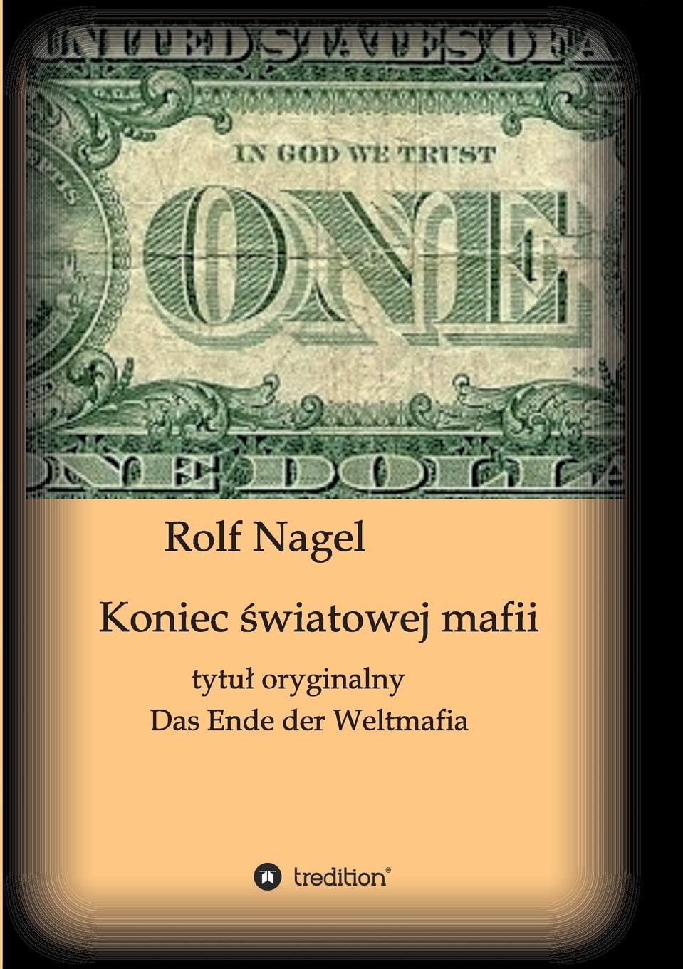 Koniec ¿wiatowej mafii: tytu¿ oryginalny Das Ende der Weltmafia Contemporary literature