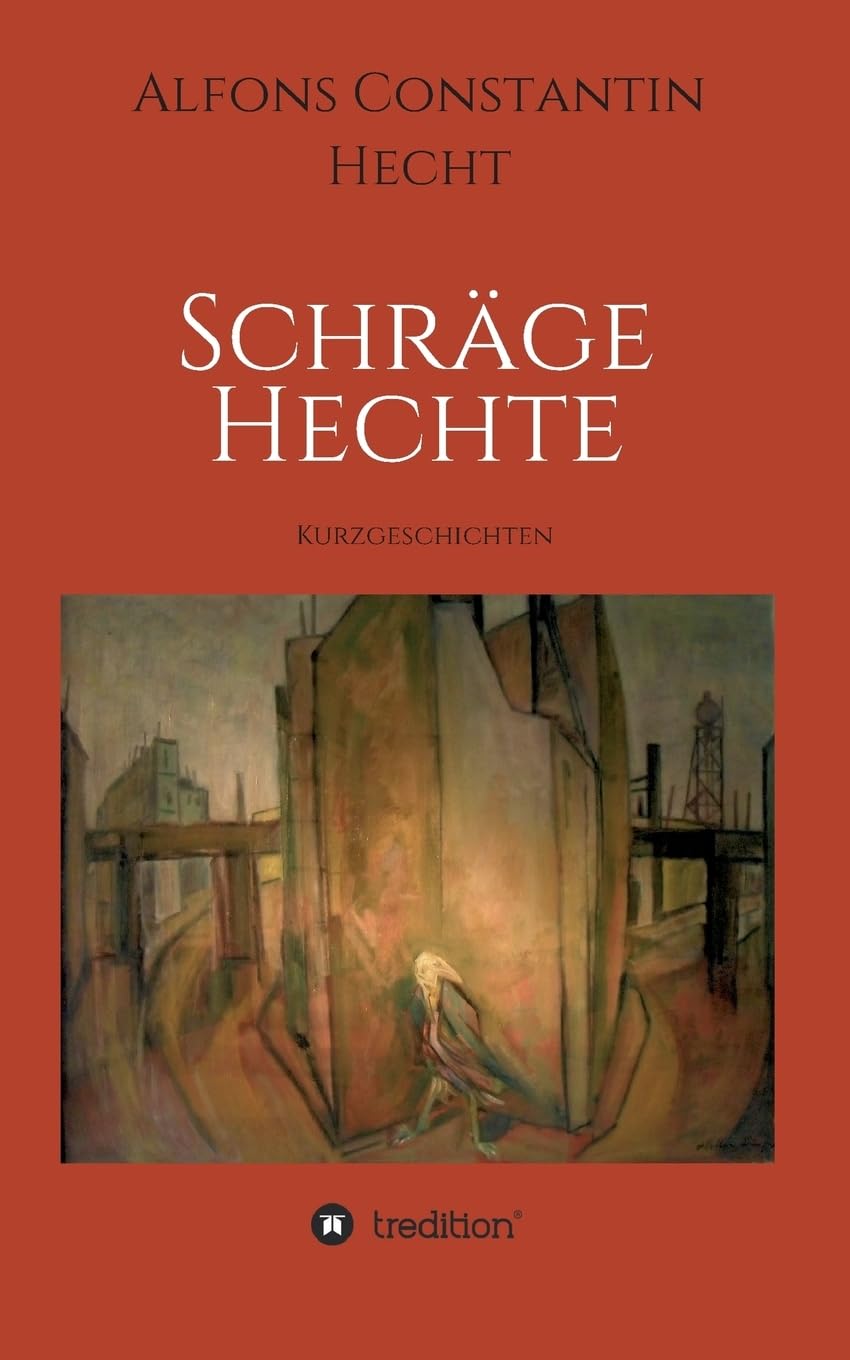 Schräge Hechte: Kurzgeschichten Contemporary literature