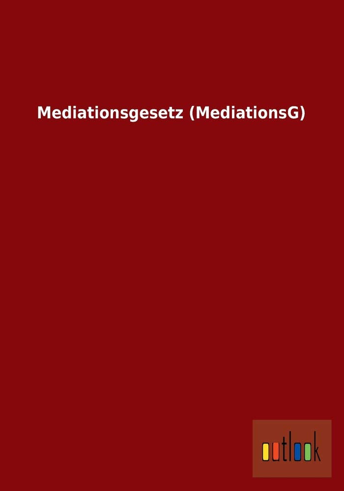 Product Image: Mediationsgesetz (MediationsG)