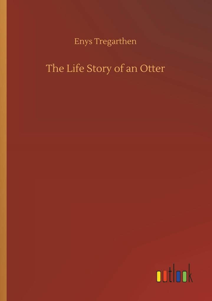 The Life Story of an Otter book