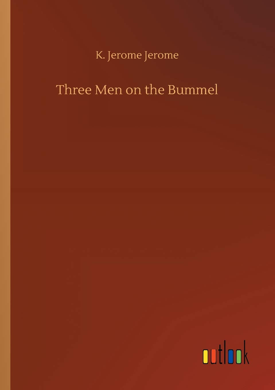 Three Men on the Bummel Classics
