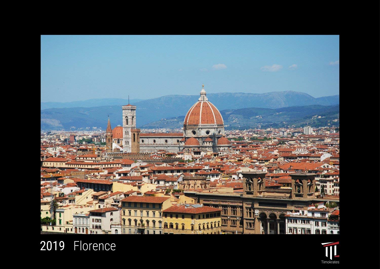 Florence 2019 - Black Edition - Timocrates wall calendar, picture calendar, photo calendar - DIN A3 (42 x 30 cm) Leisure, Home & Garden